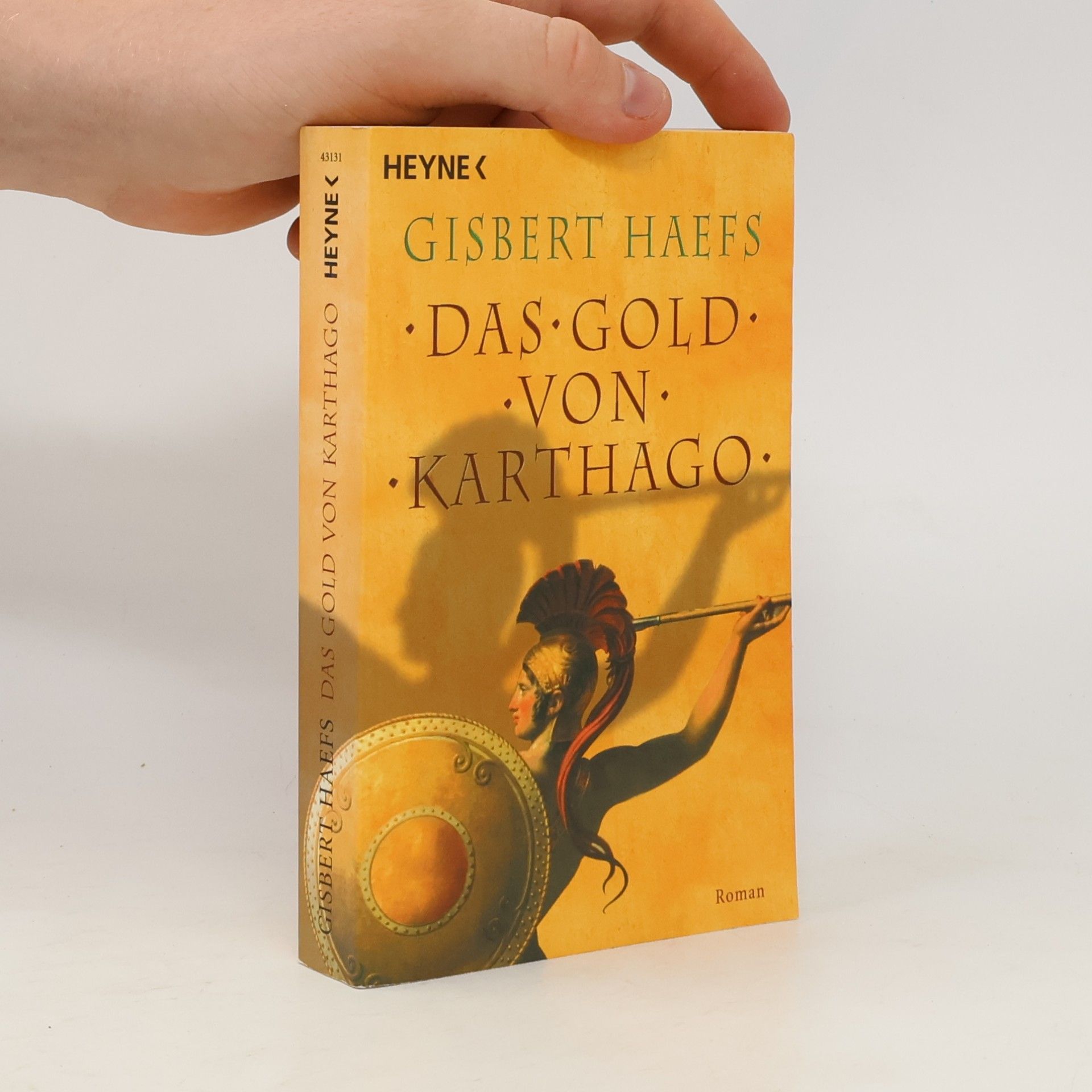 Gisbert Haefs Das Gold von Karthago