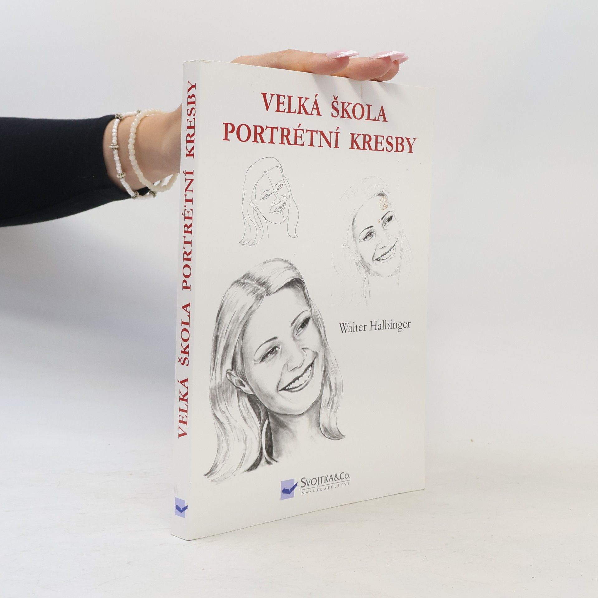 Walter Halbinger Velká škola portrétní kresby
