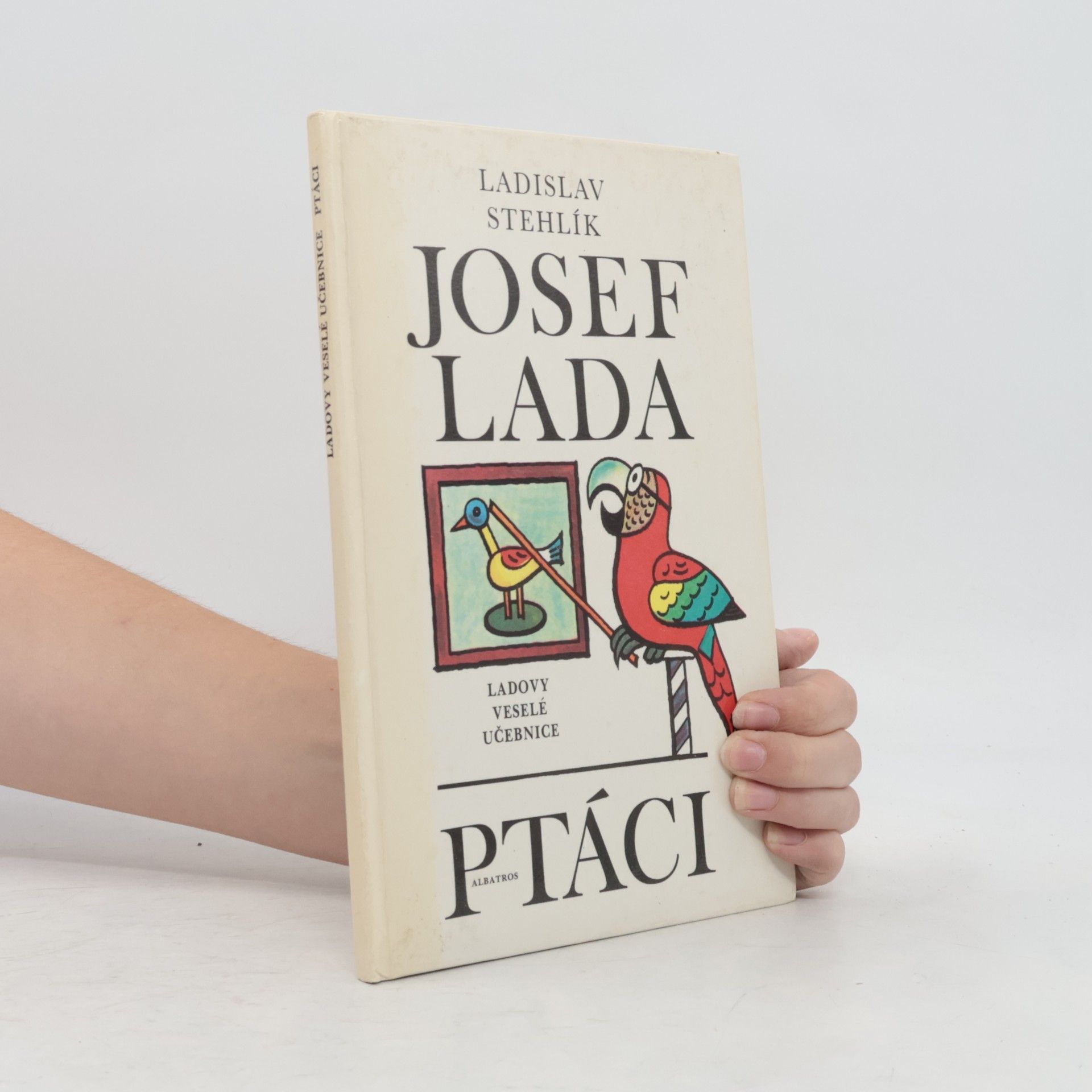 Ladovy veselé učebnice. Ptáci