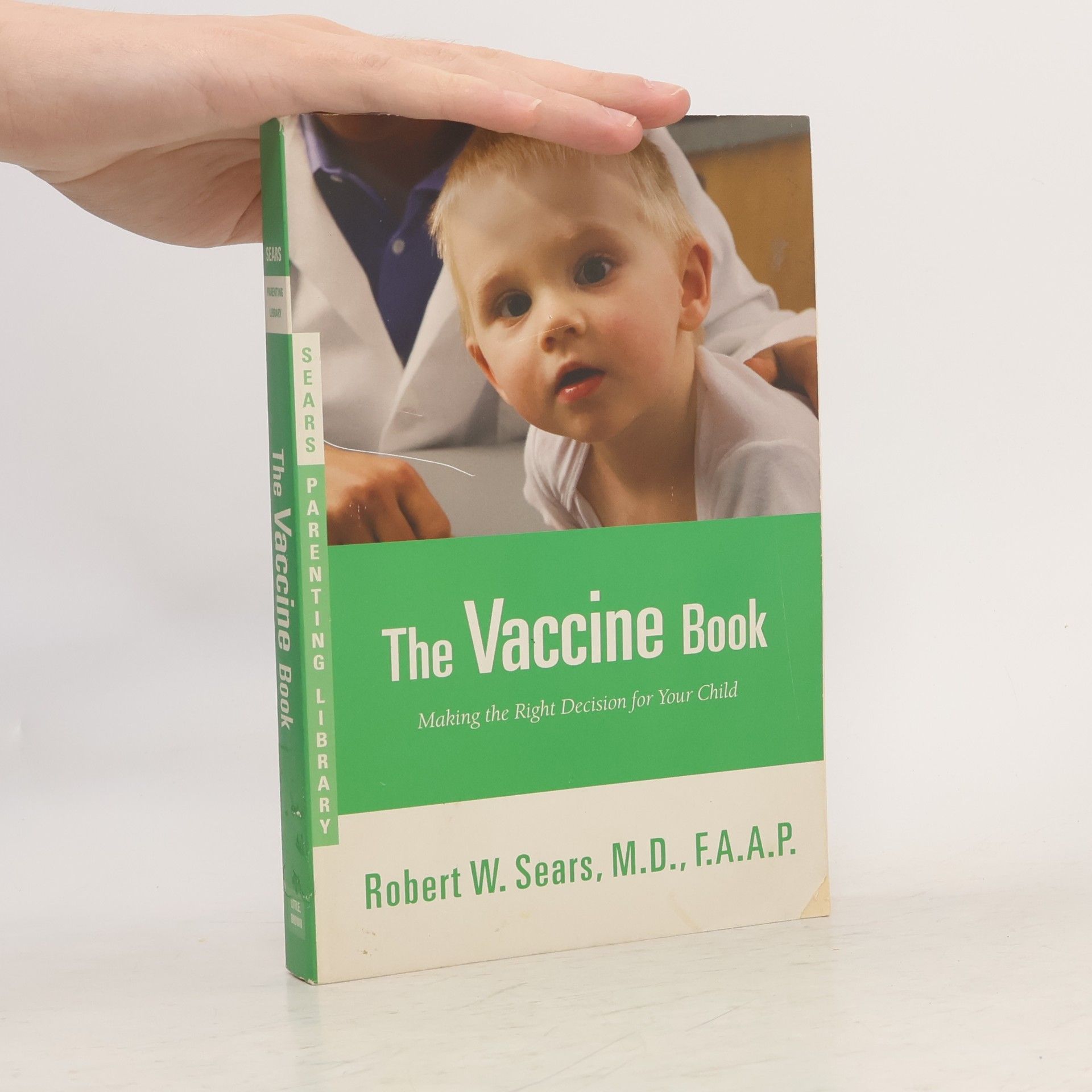 Robert W. Sears The vaccine book