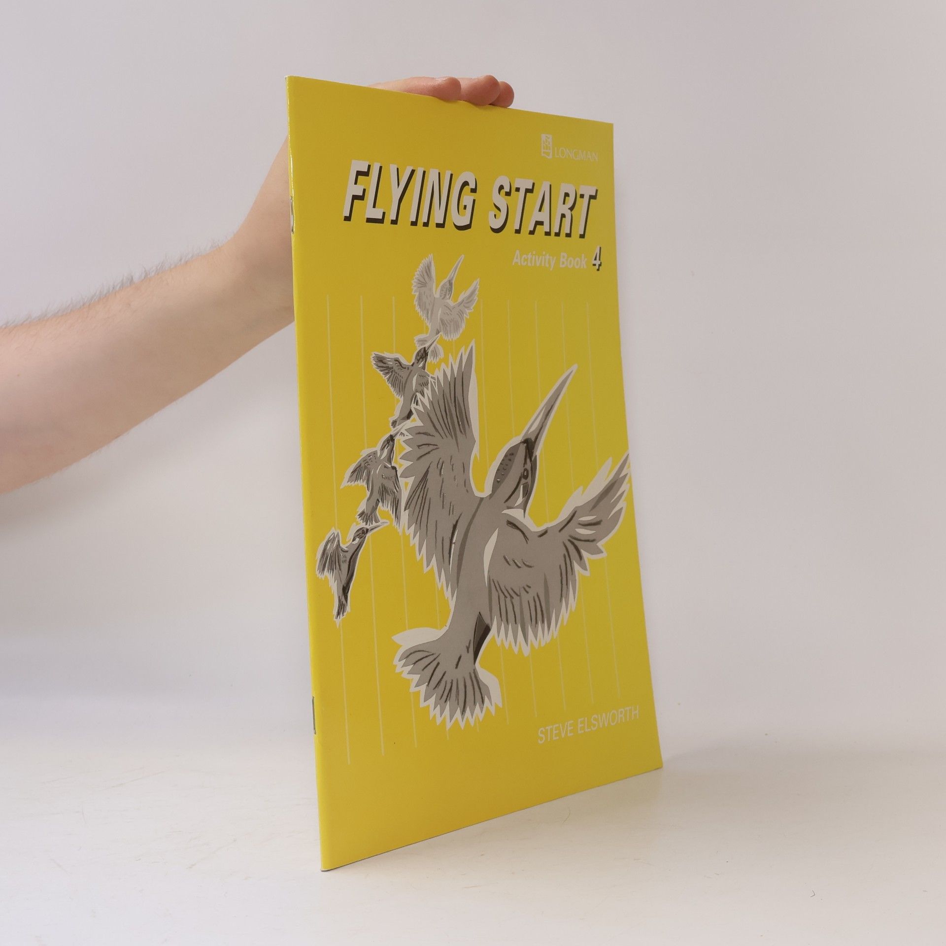 Steve Elsworth Flying start Activity book 4