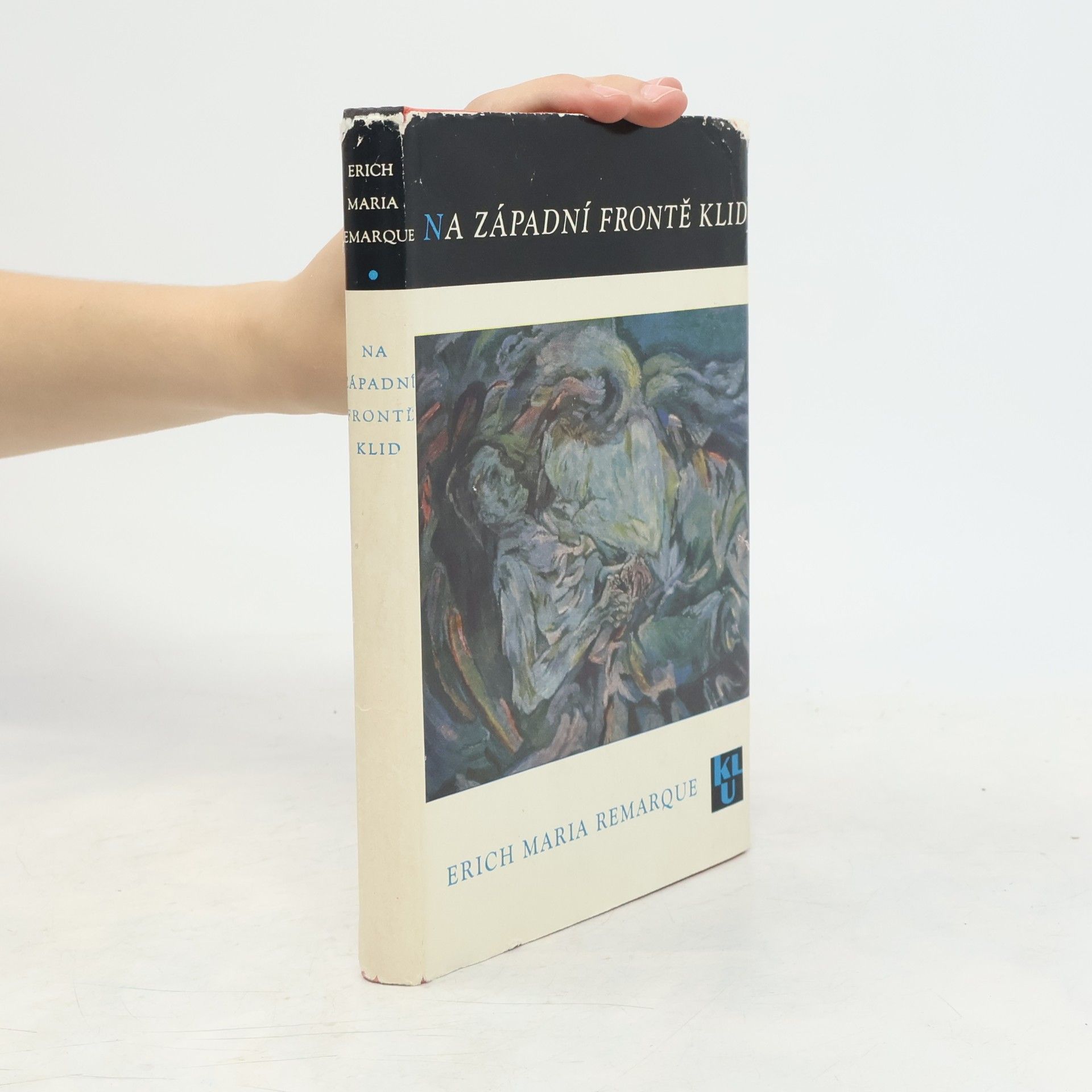 Erich Maria Remarque Na západní frontě klid