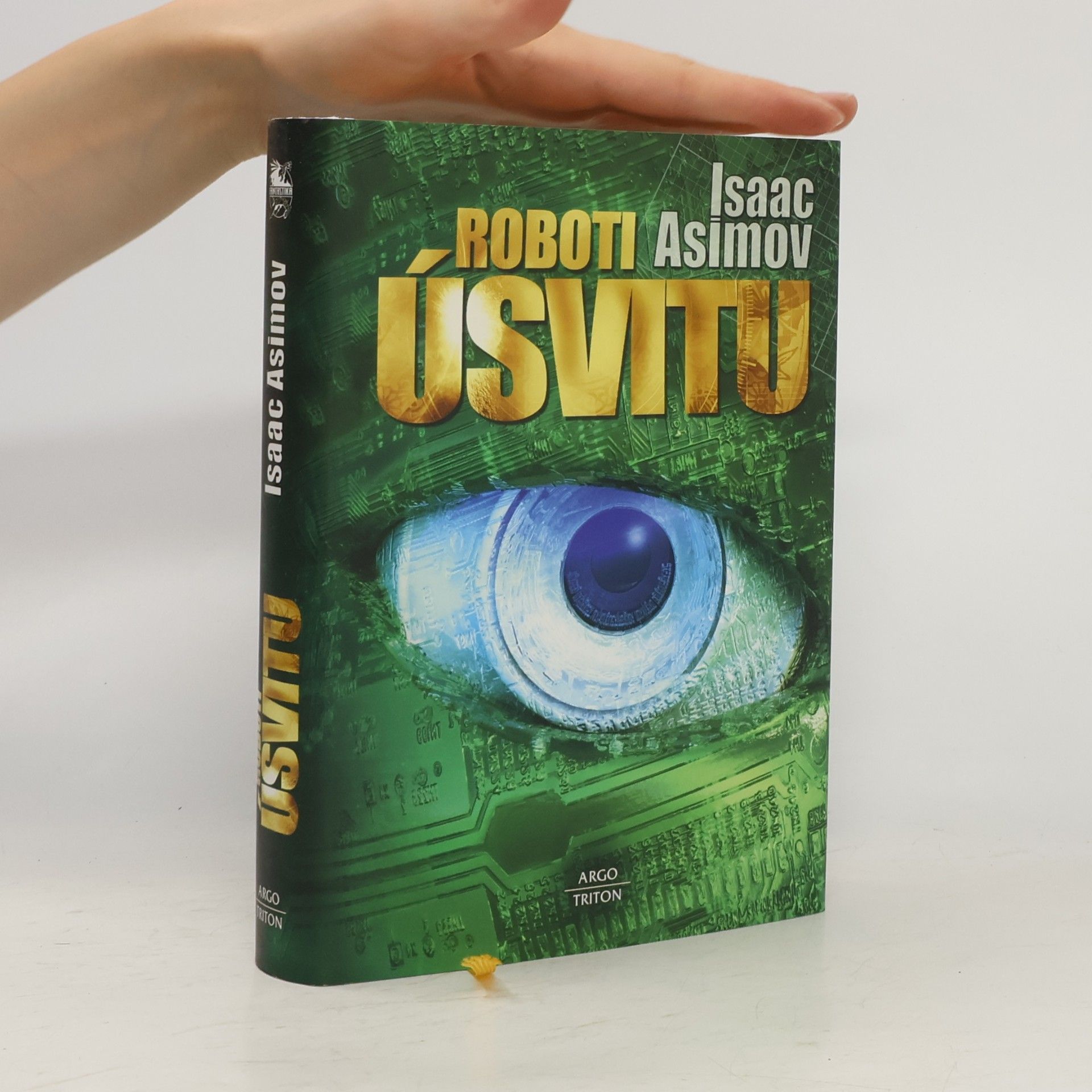 Isaac Asimov Roboti úsvitu