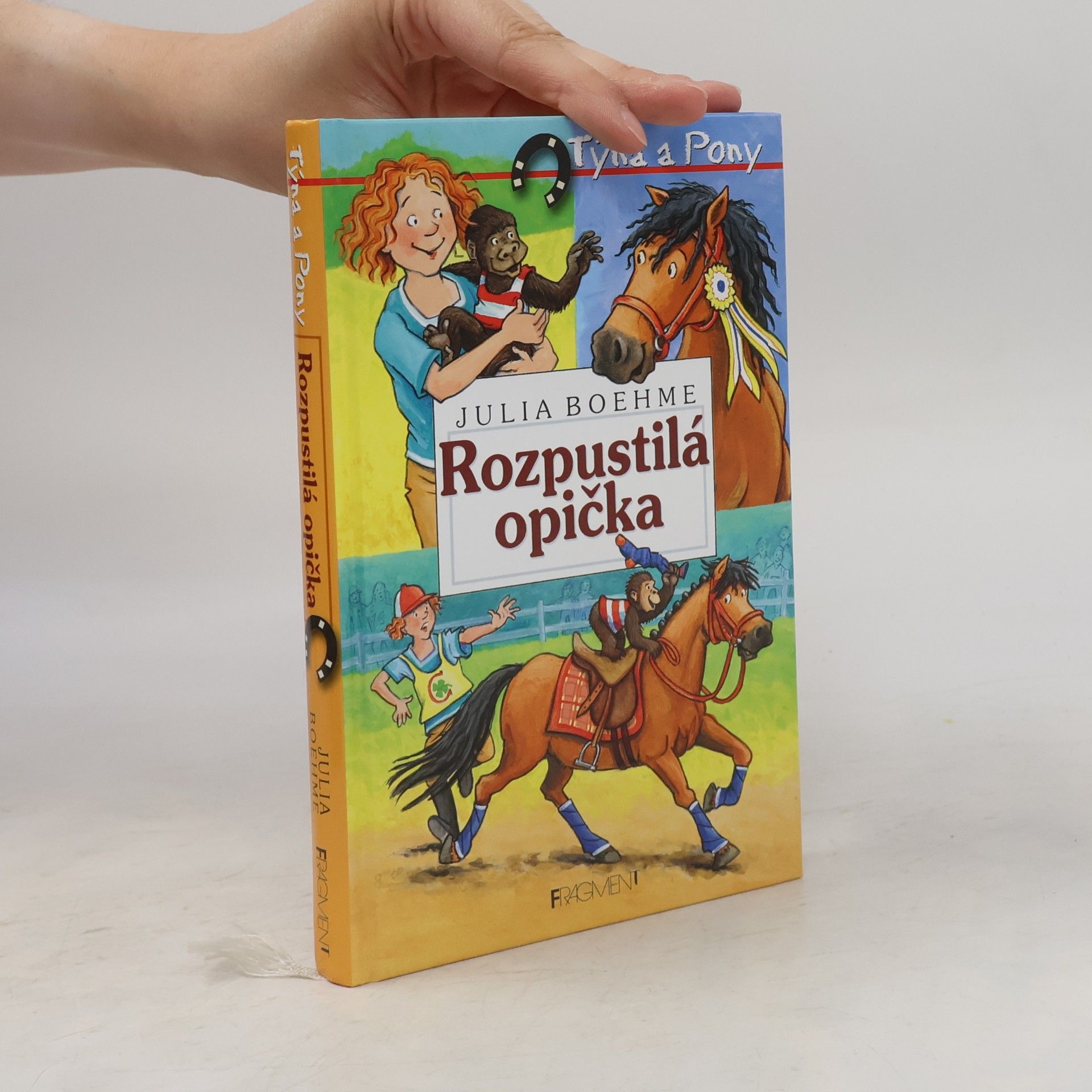 Julia Boehme Týna a Pony. Rozpustilá opička