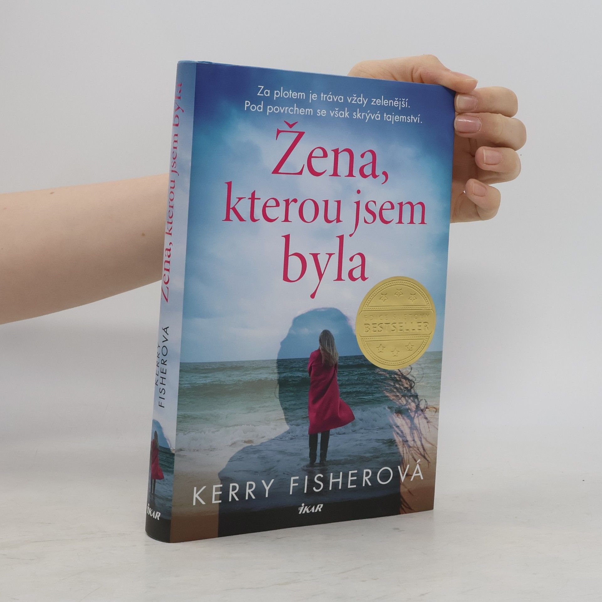 Kerry Fisher Žena, kterou jsem byla