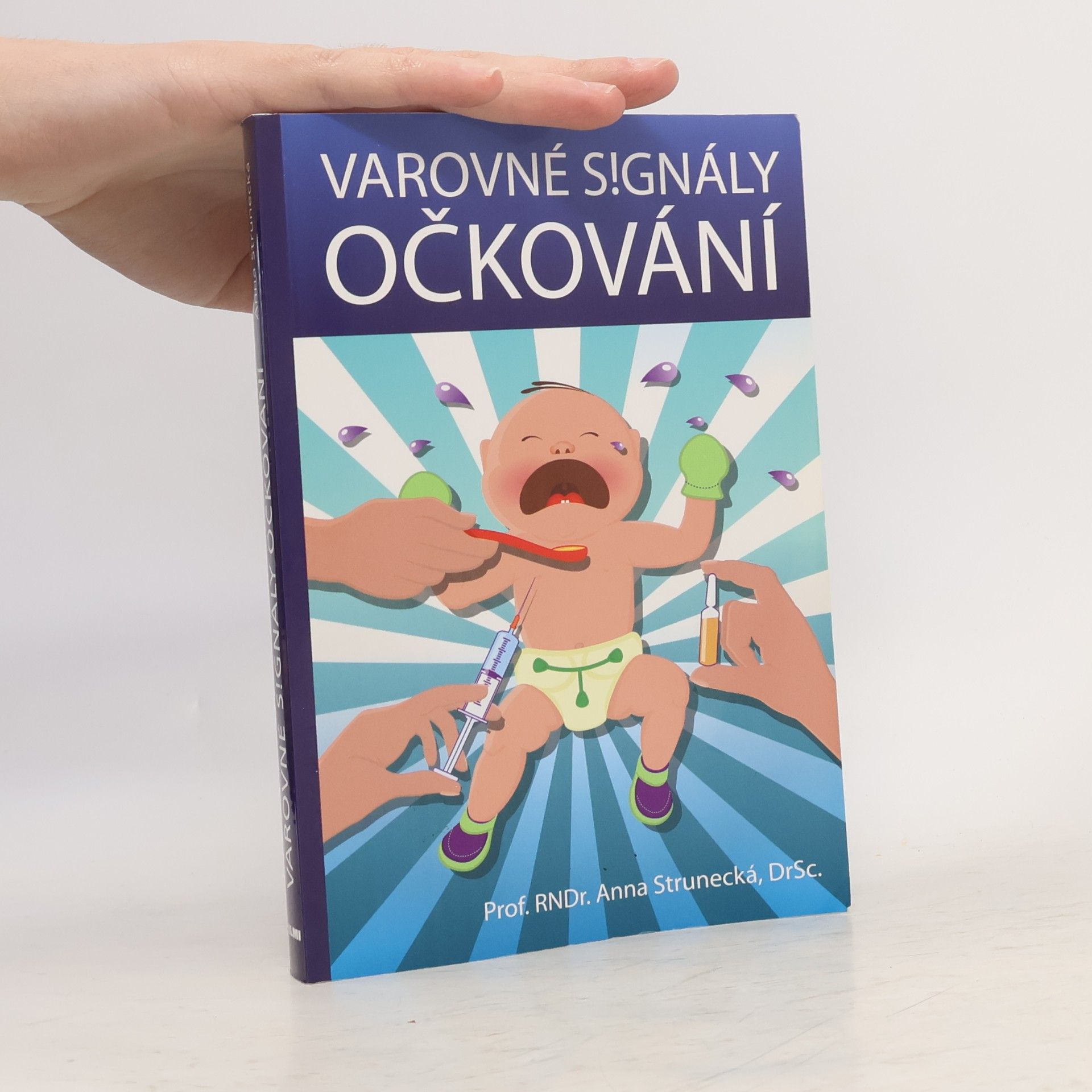 Anna Strunecká Varovné signály očkování