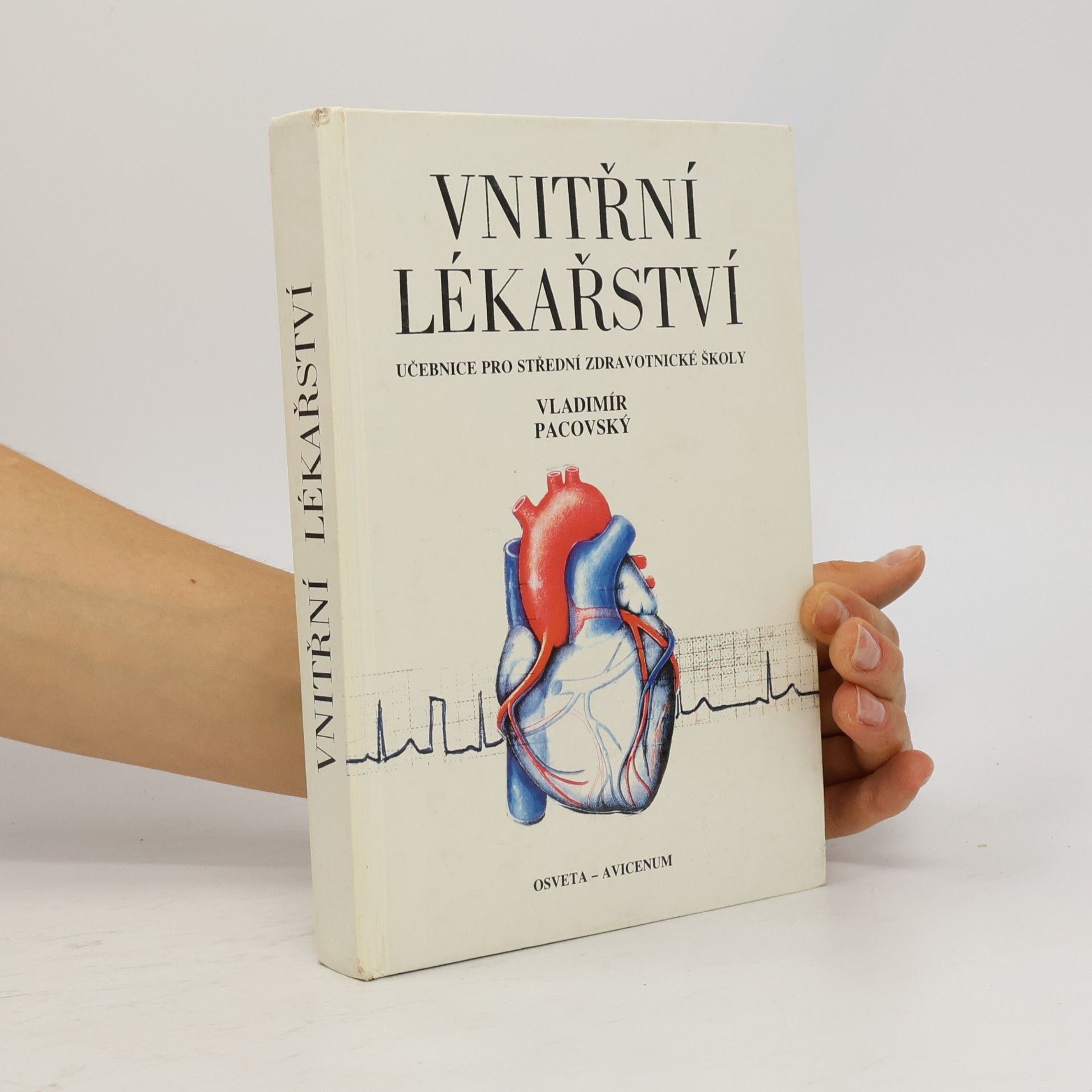Vladimír Pacovský Vnitřní lékařství pro střední zdravotnické školy