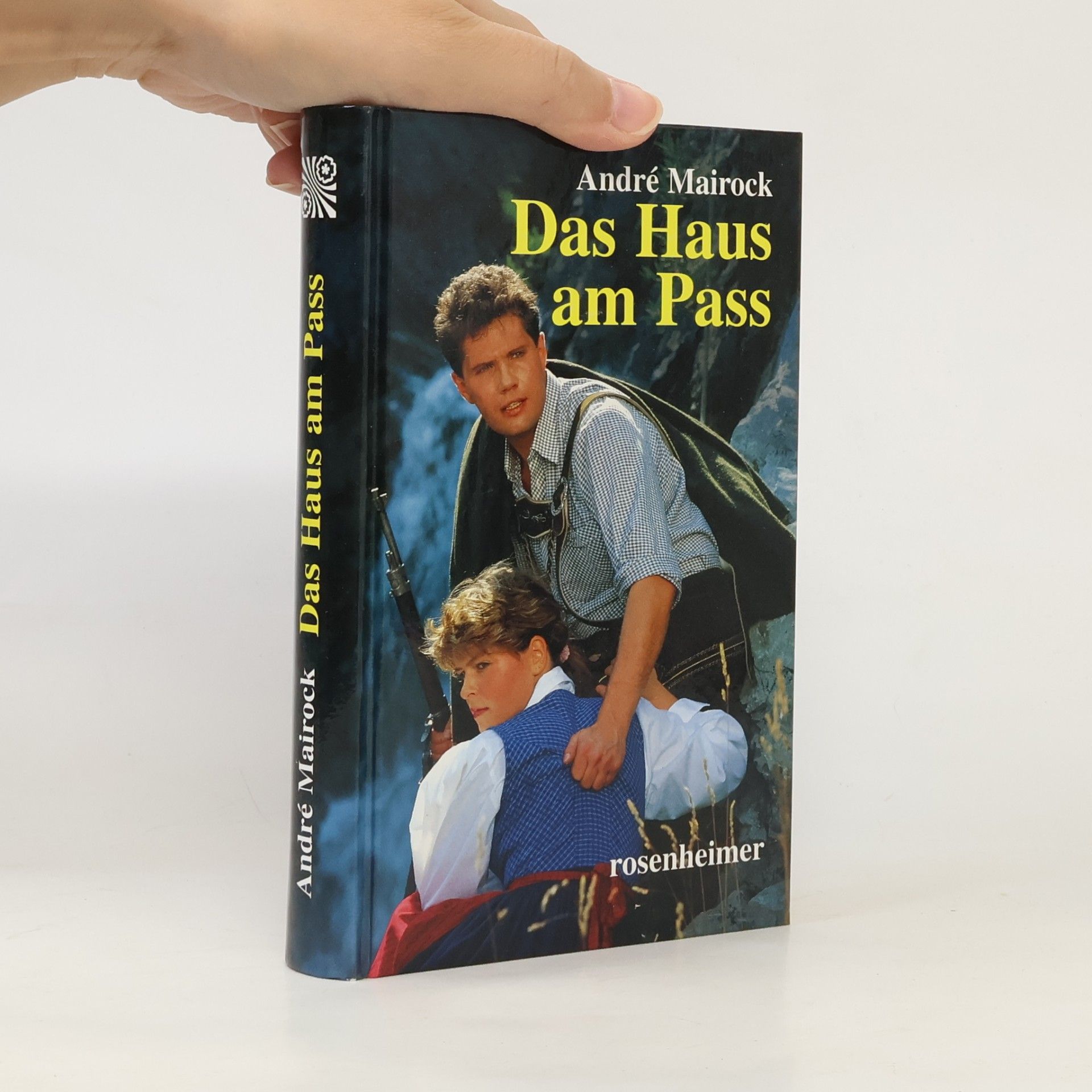 André Mairock Das Haus am Pass