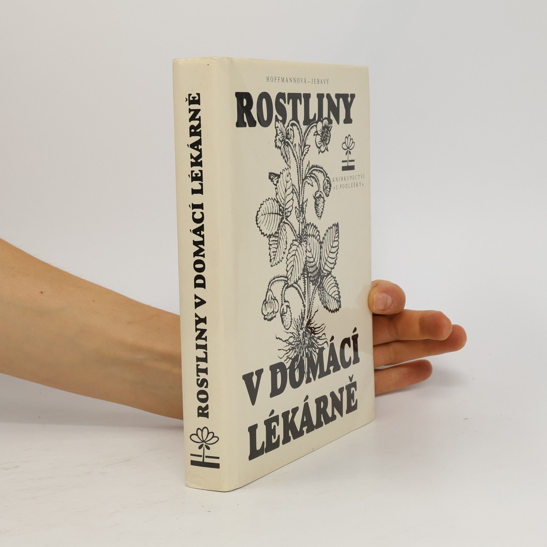 Eva H. Hoffmann Rostliny v domácí lékárně