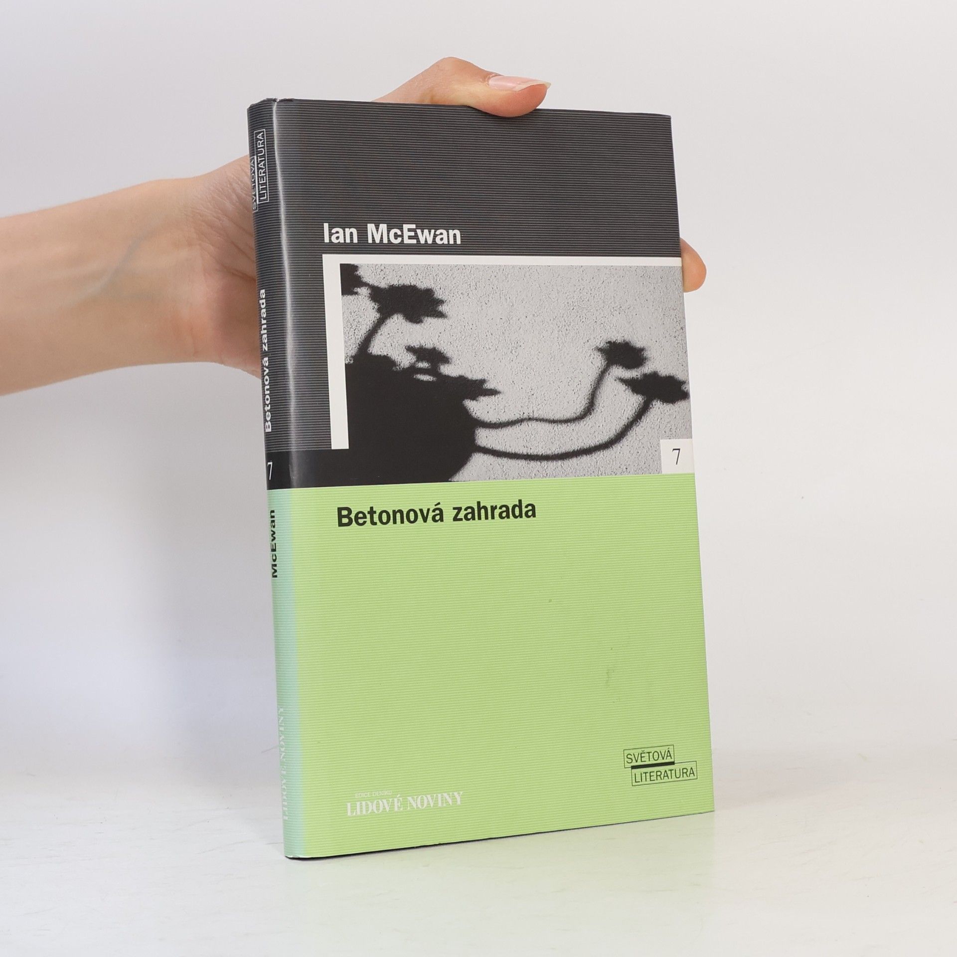 Ian McEwan Betonová zahrada