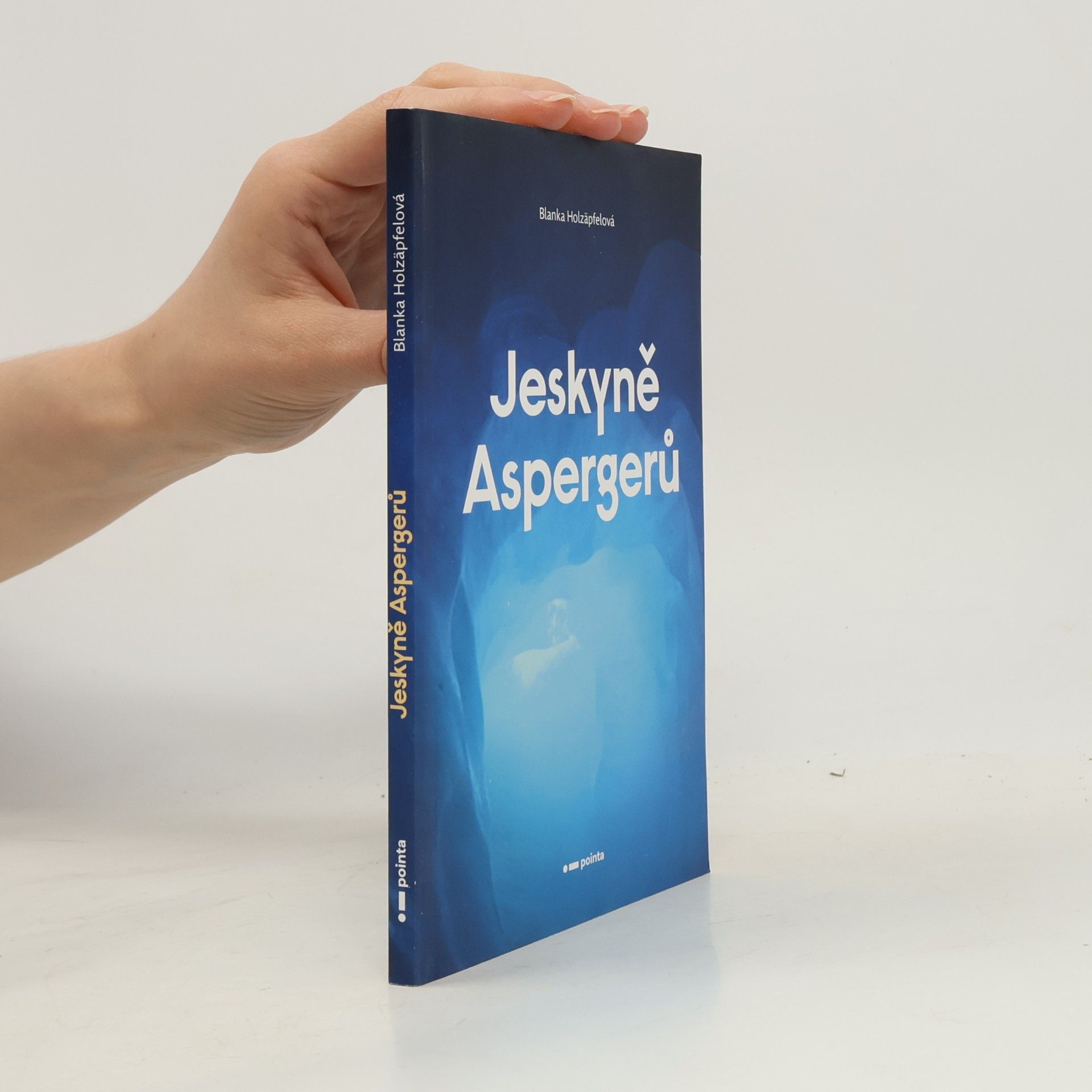Blanka Holzäpfelová Jeskyně Aspergerů
