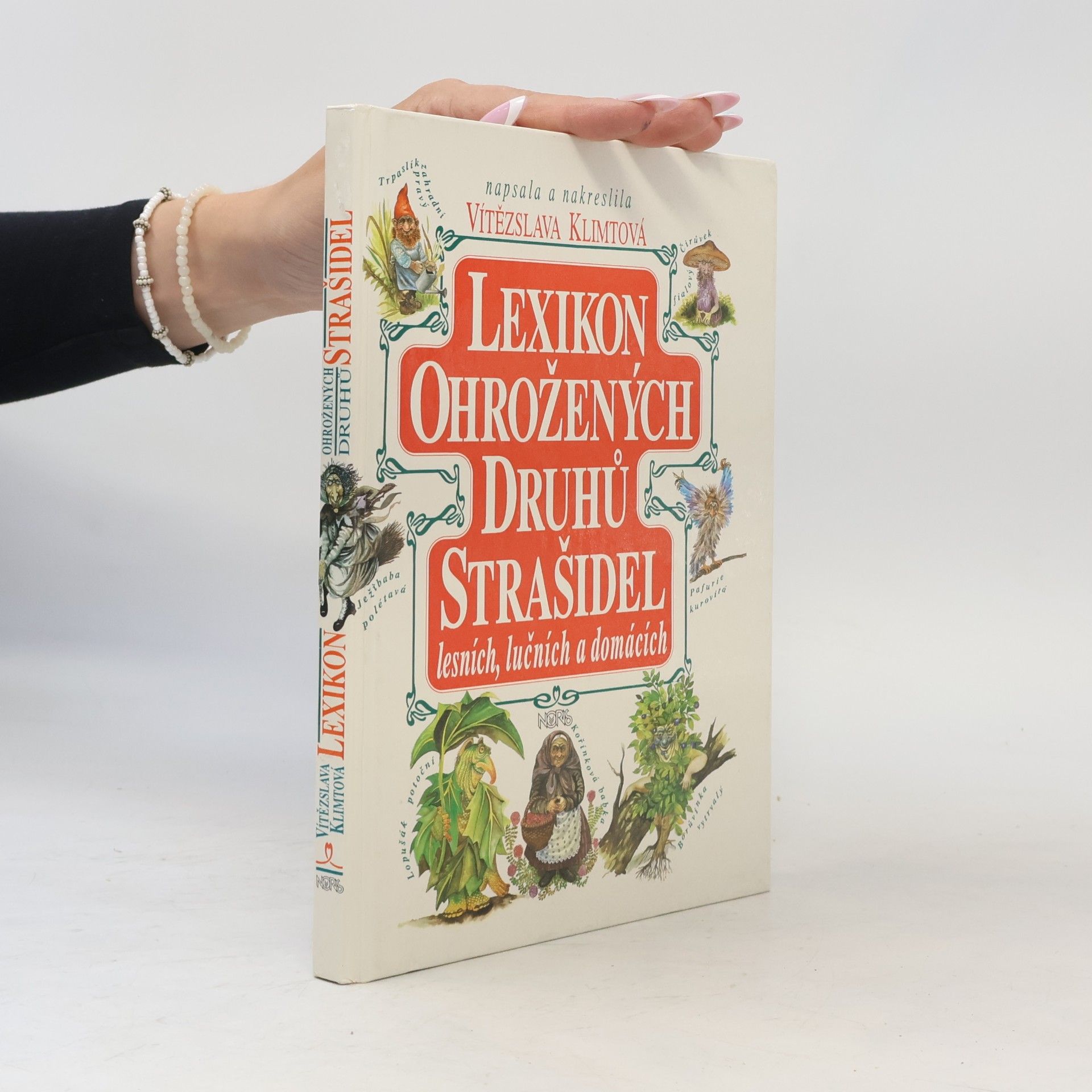 Vítězslava Klimtová Lexikon ohrožených druhů strašidel lesních, lučních a domácích