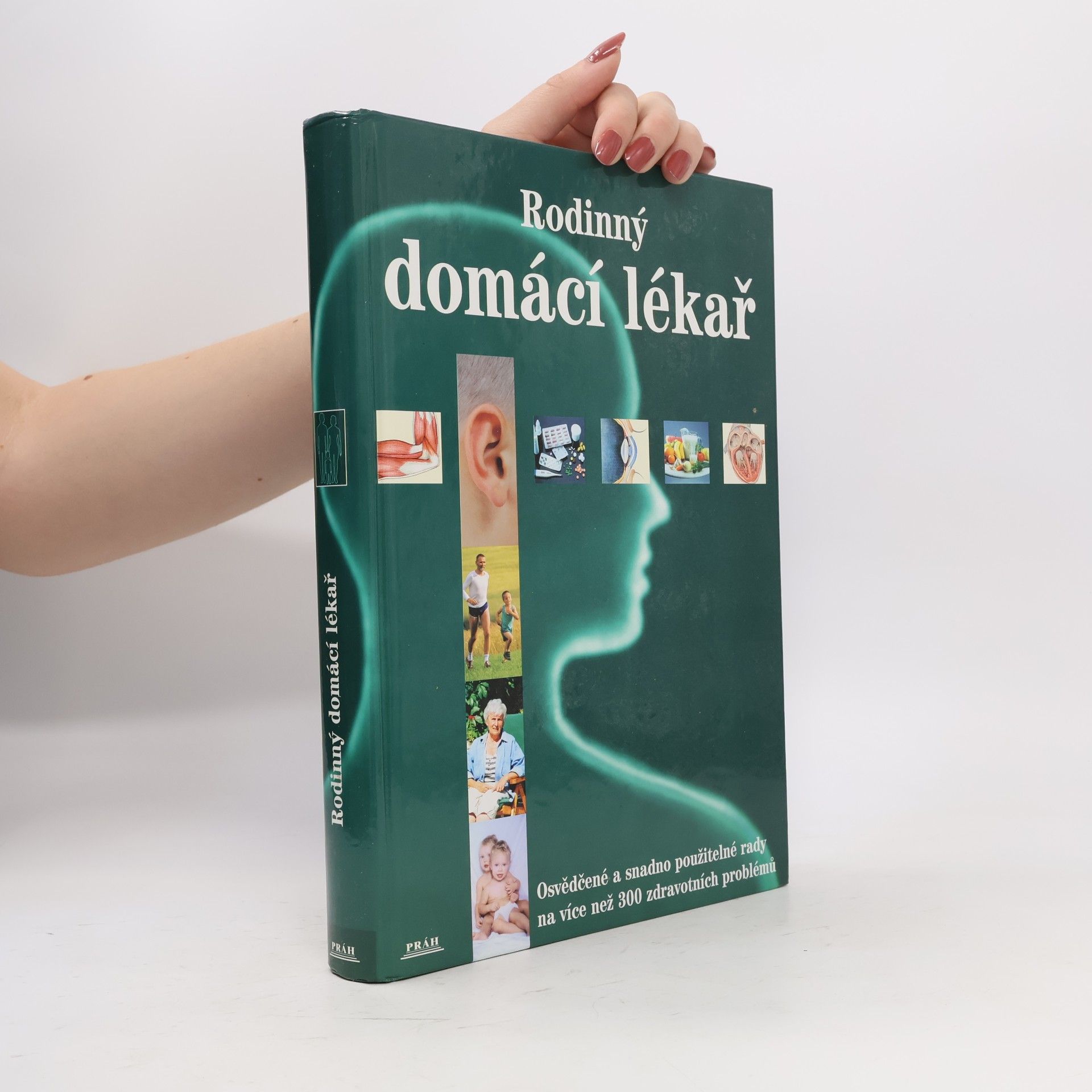 Collectif d'auteurs Rodinný domácí lékař