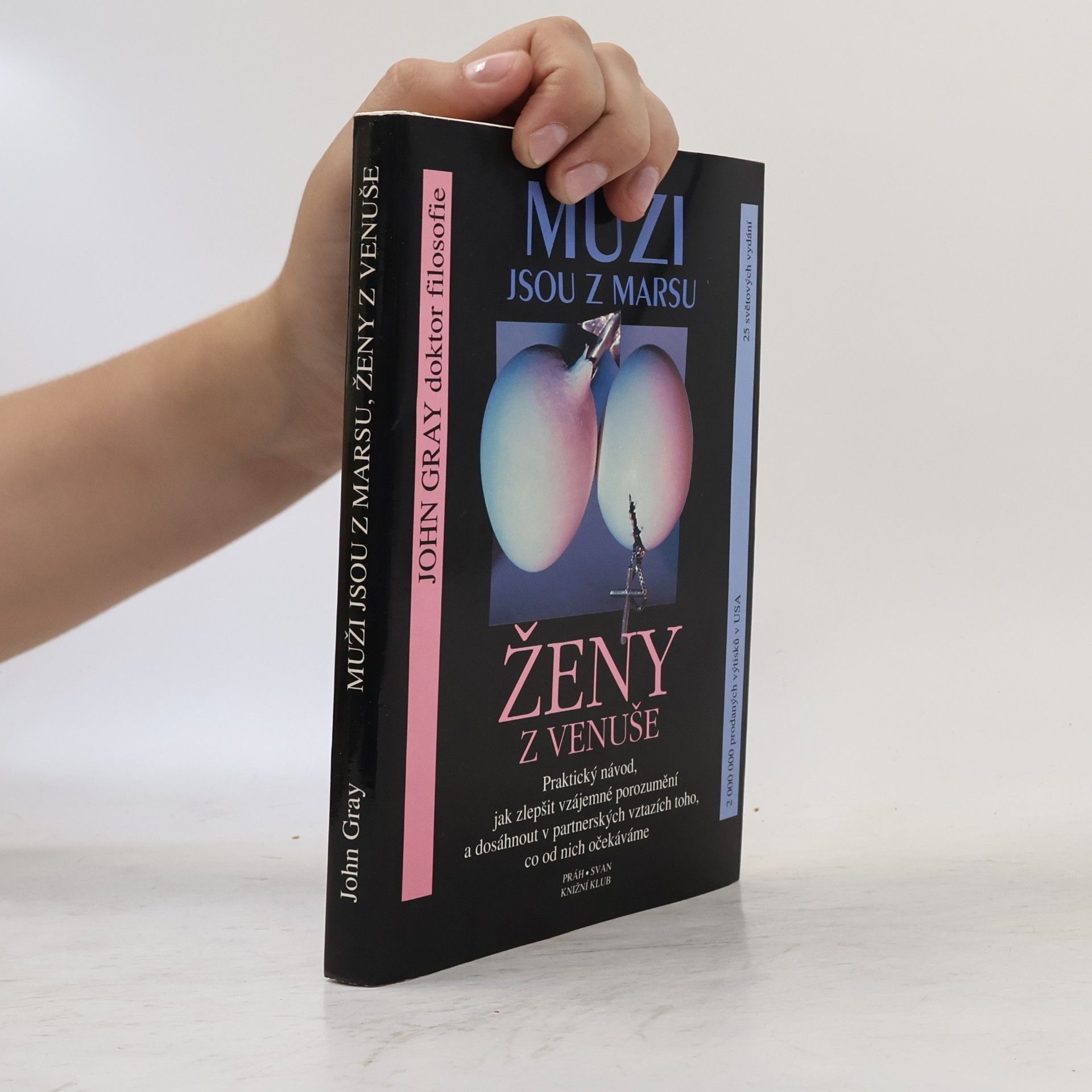 John Gray Muži jsou z Marsu, ženy z Venuše