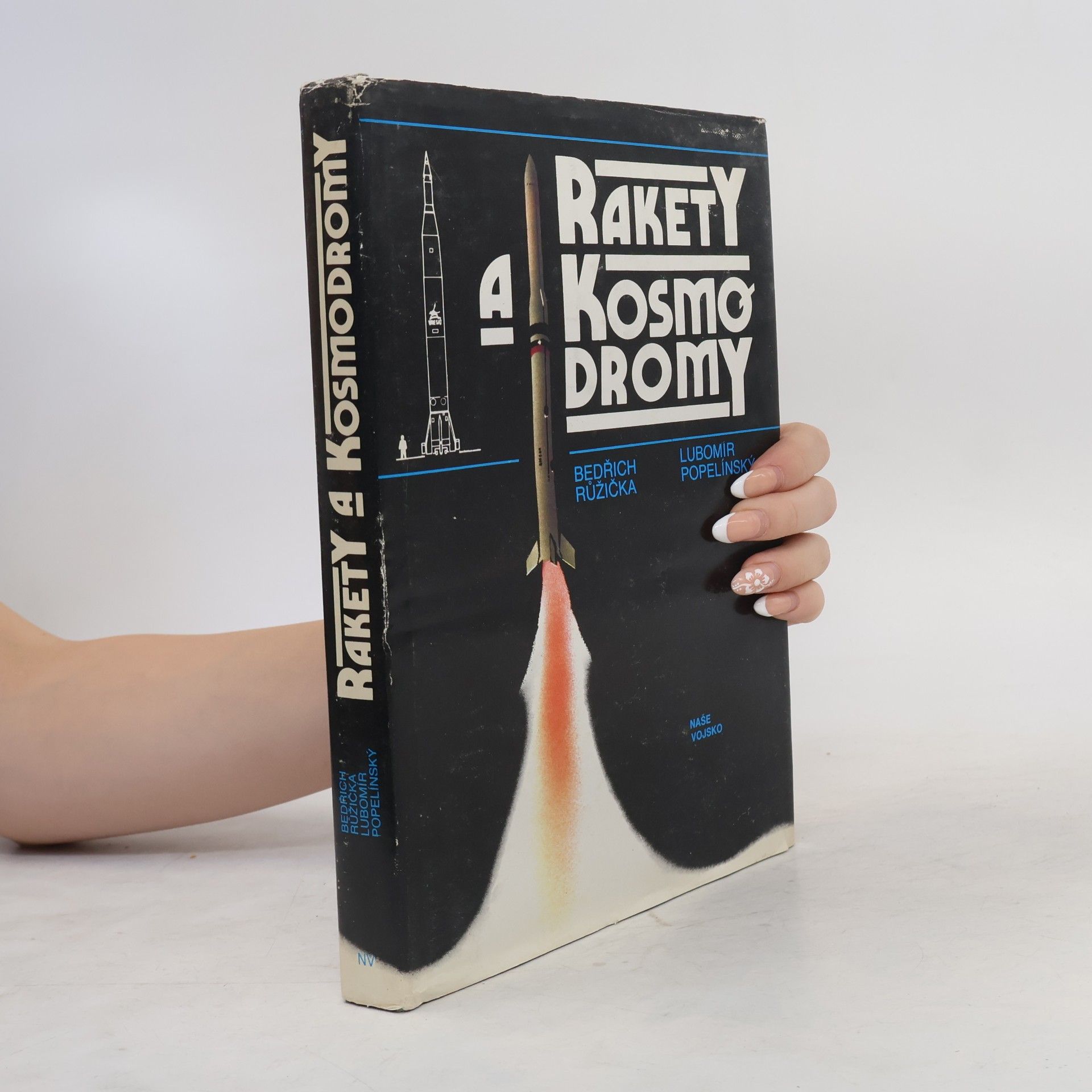 Lubomír Popelínský Rakety a kosmodromy