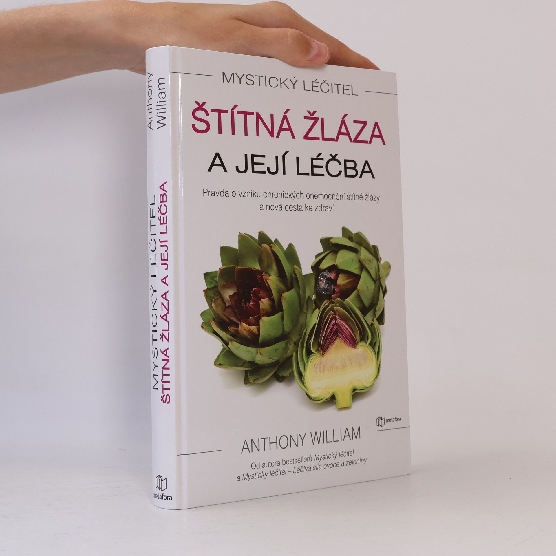 Anthony William Štítná žláza a její léčba