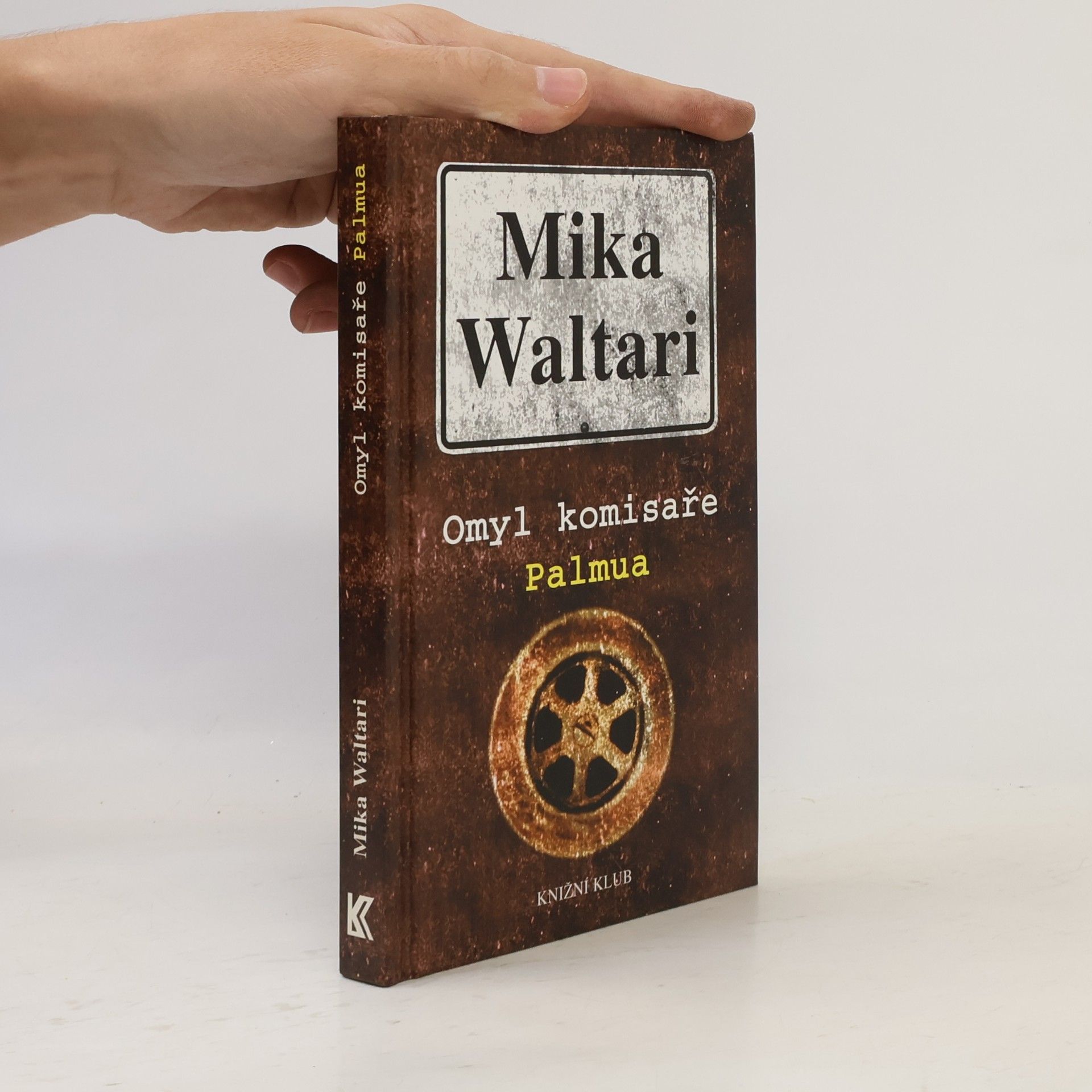 Mika Waltari Omyl komisaře Palmua