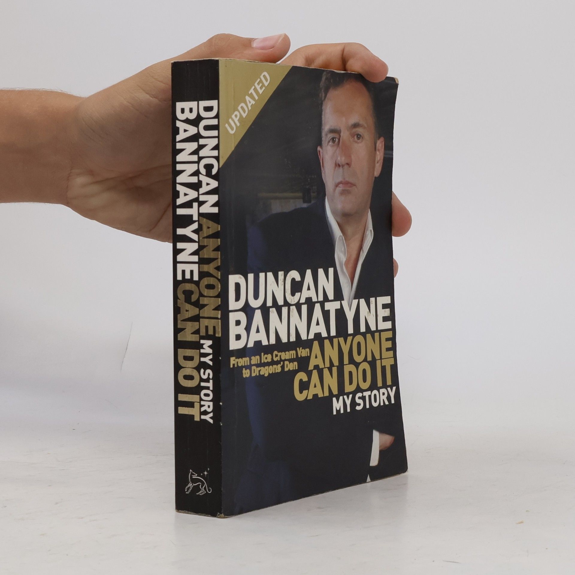 Duncan Bannatyne Anyone can do it