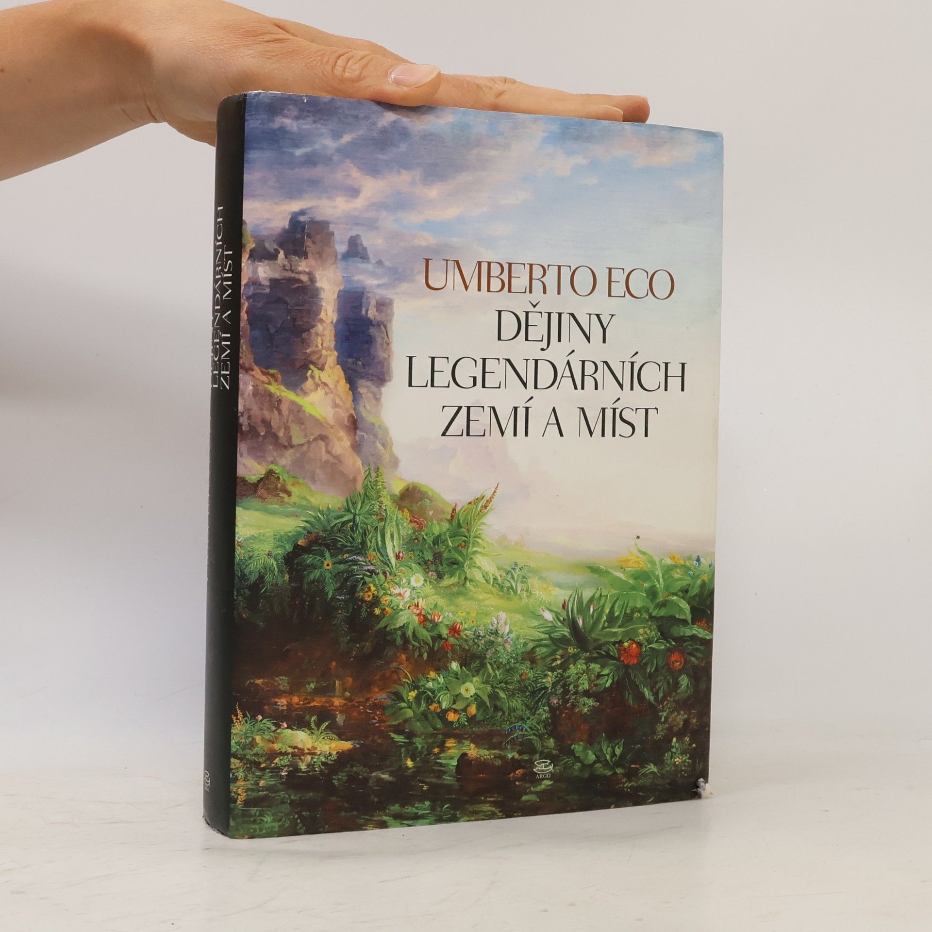 Umberto Eco Dějiny legendárních zemí a míst