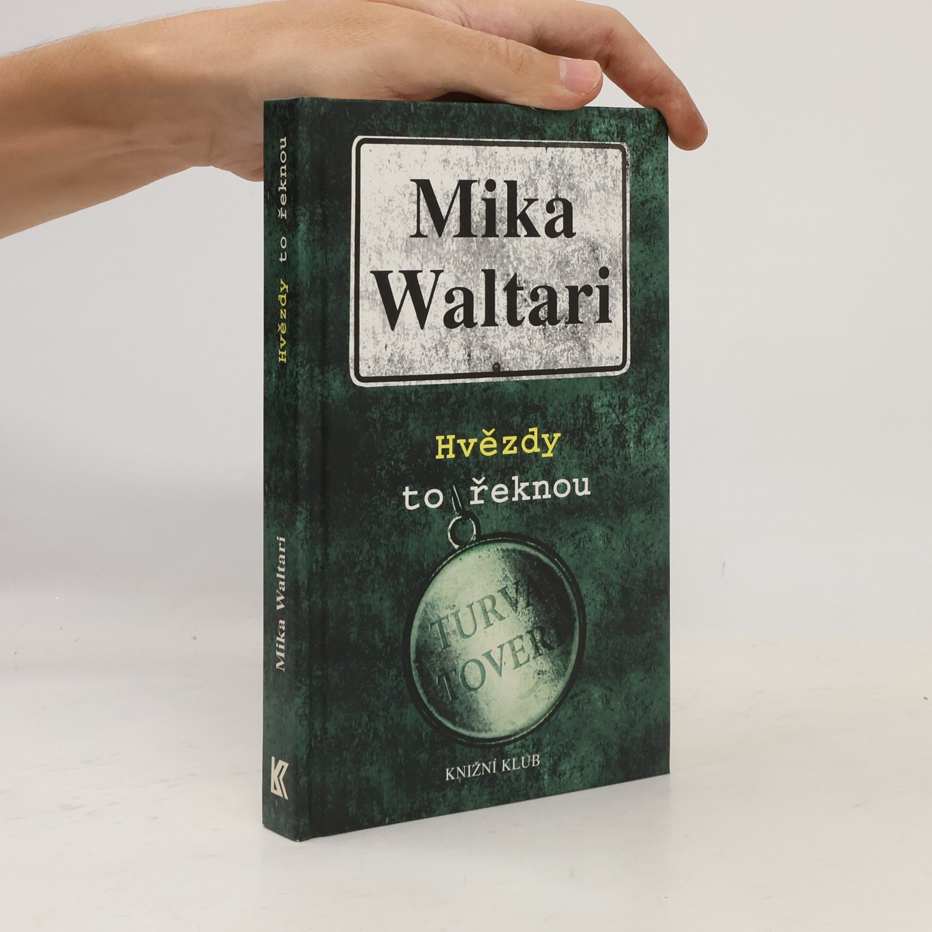 Mika Waltari Hvězdy to řeknou