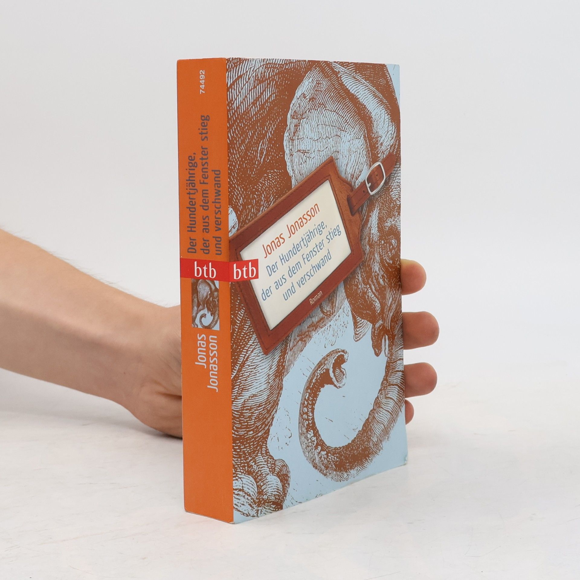Jonas Jonasson Der Hundertjährige, der aus dem Fenster stieg und verschwand