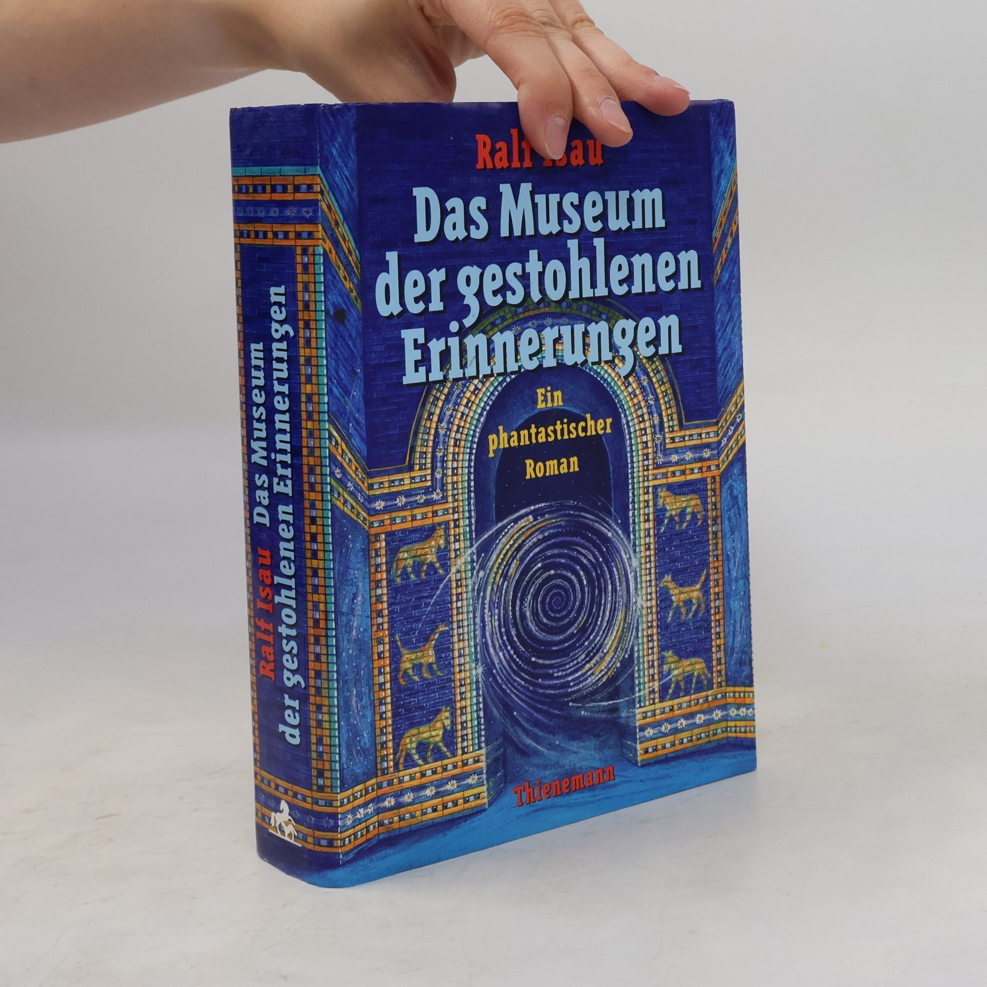 Ralf Isau Das Museum der gestohlenen Erinnerungen