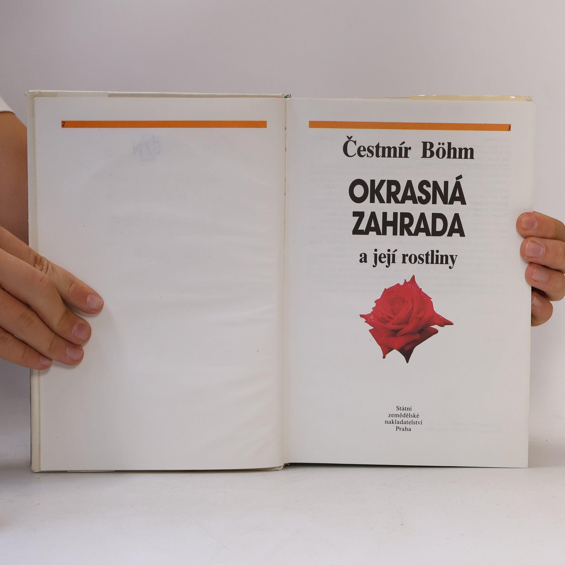 Čestmír Böhm Okrasná zahrada a její rostliny