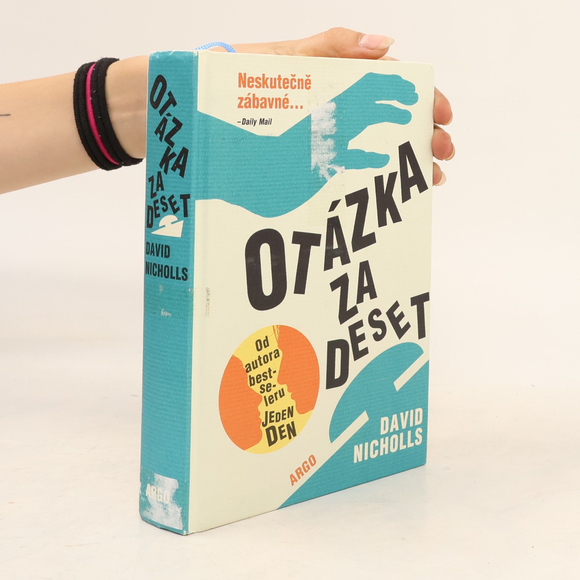 David Nicholls Otázka za deset