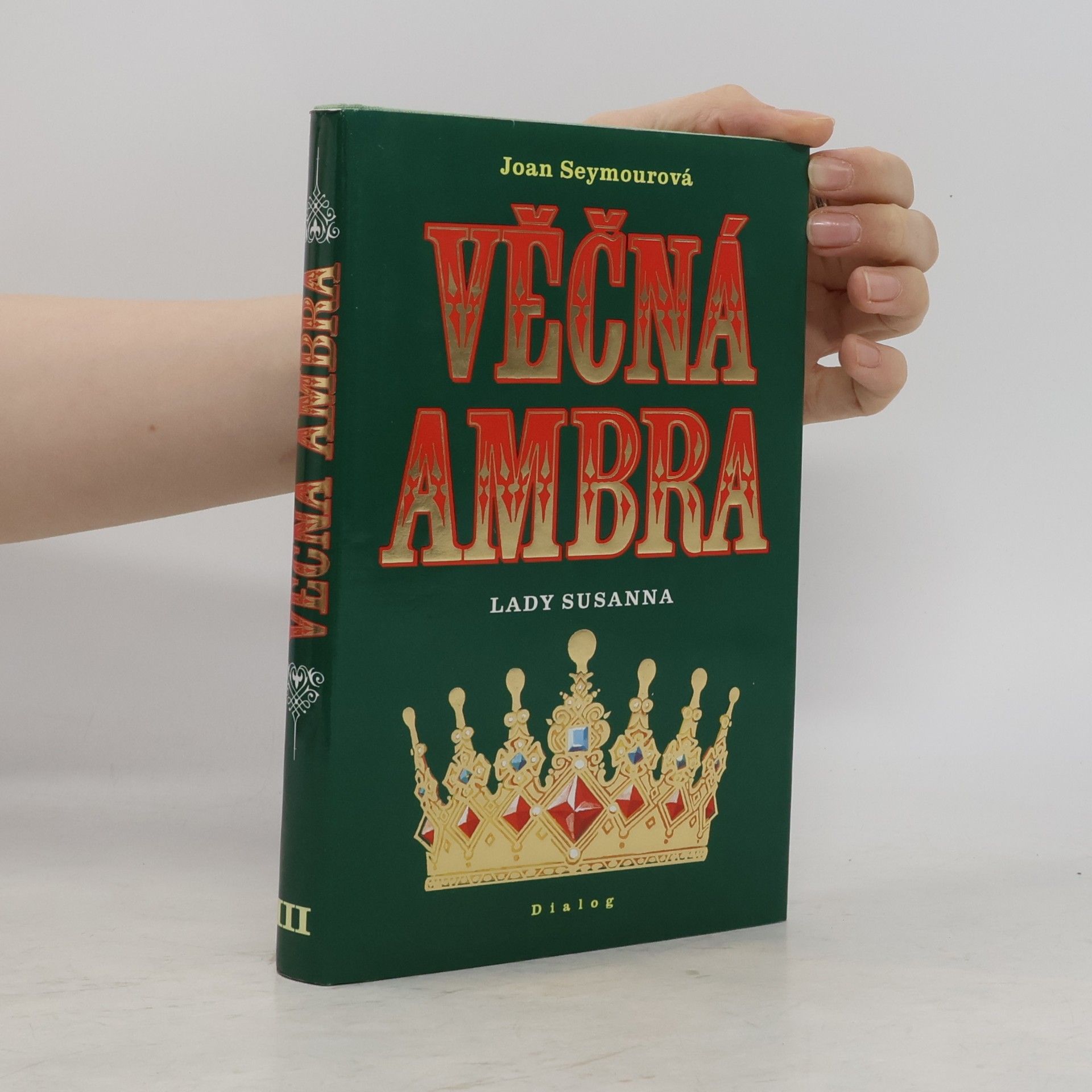 Joan Seymour Věčná Ambra III. Lady Susanna