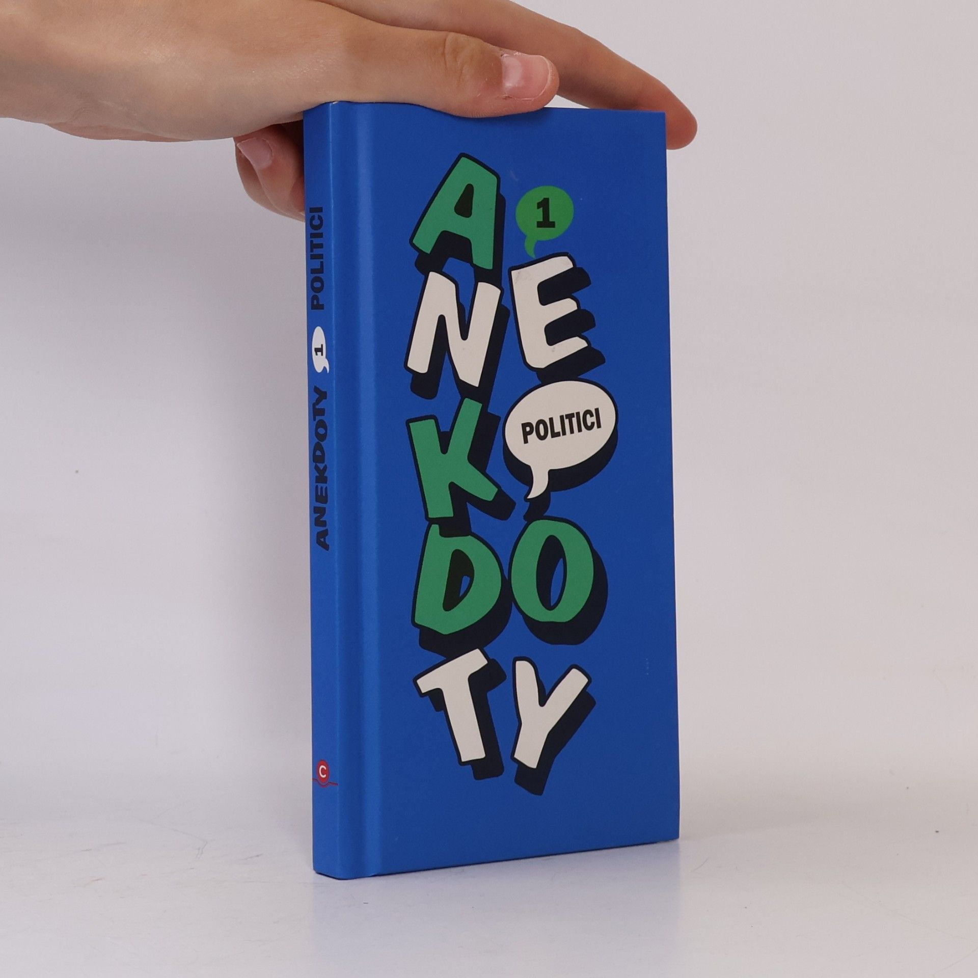 Kolektiv autorů Anekdoty 1: Politici