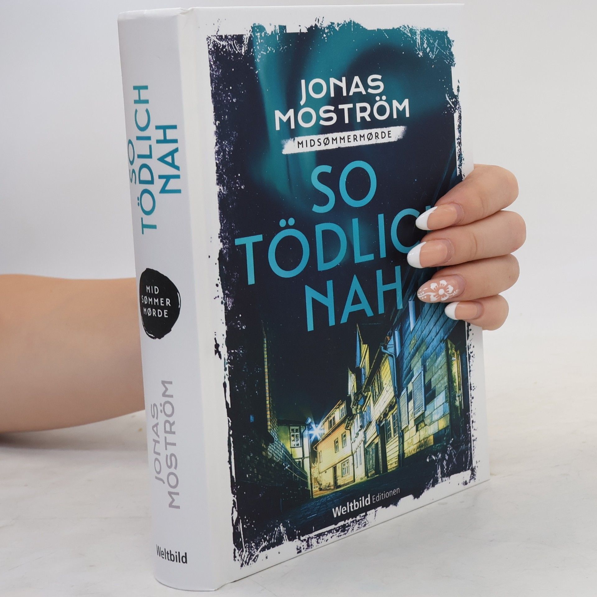 Jonas Moström So Tödlich Nah