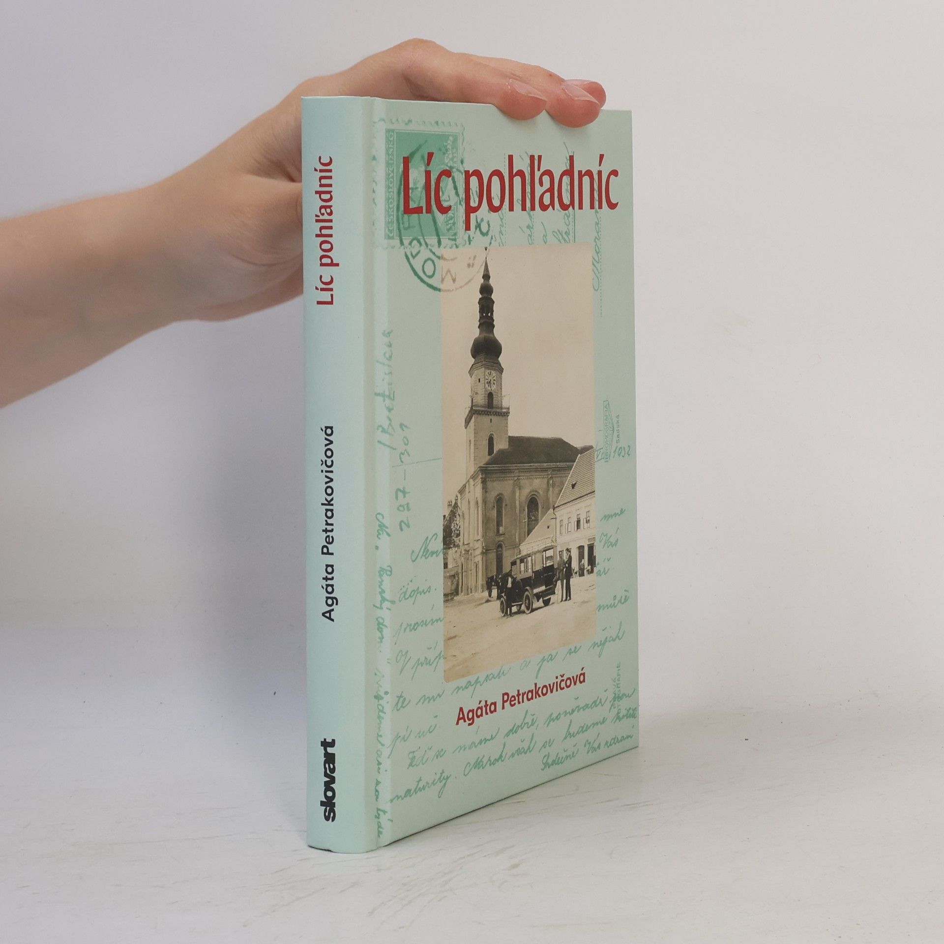 Agáta Petrakovičová Líc pohľadníc