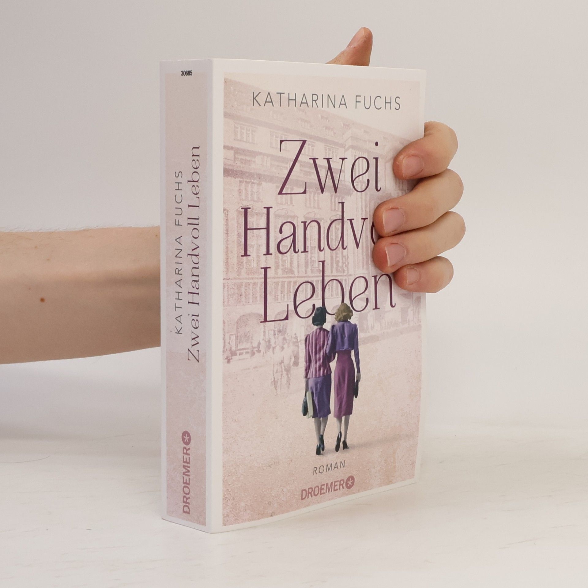 Anna-Katharina Fuchs Zwei Handvoll Leben