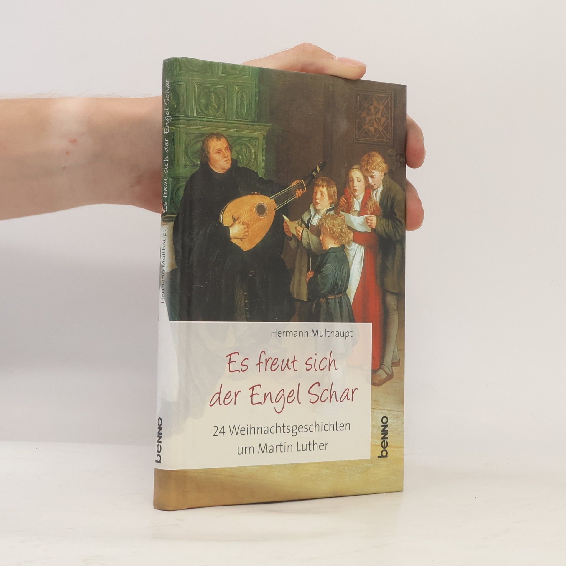 Hermann Multhaupt Es freut sich der Engel Schar