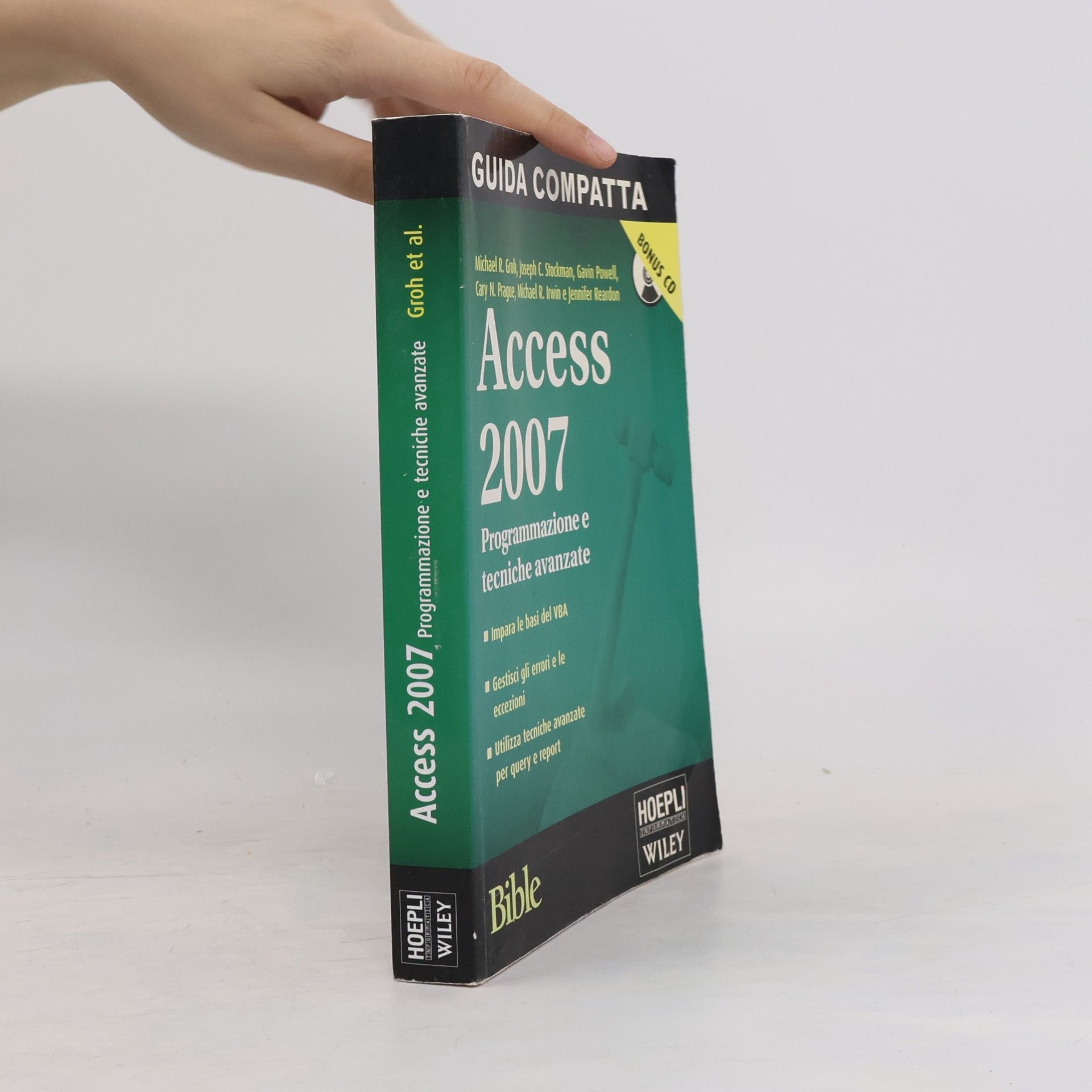 Gary N. Prague Access 2007 Bible