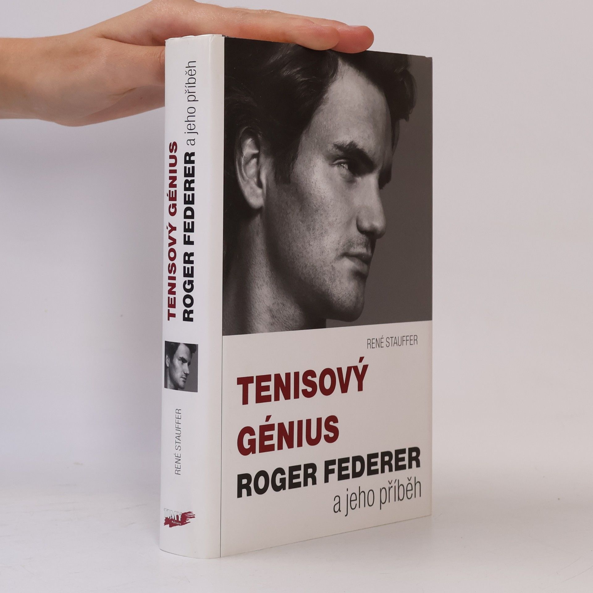 René Stauffer Tenisový génius Roger Federer a jeho příběh