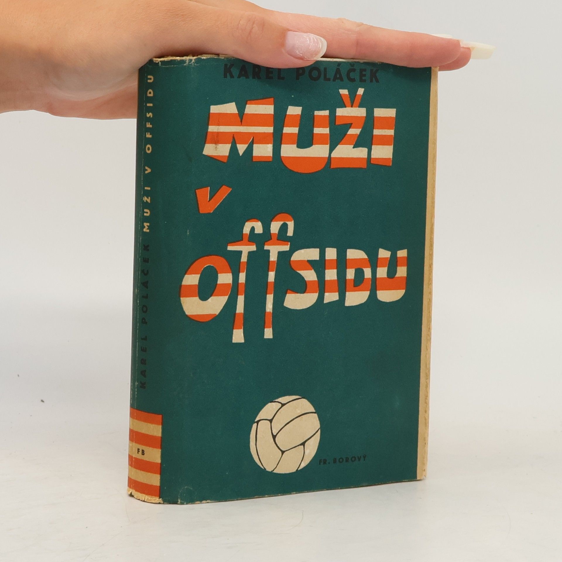 Karel Poláček Muži v offsidu