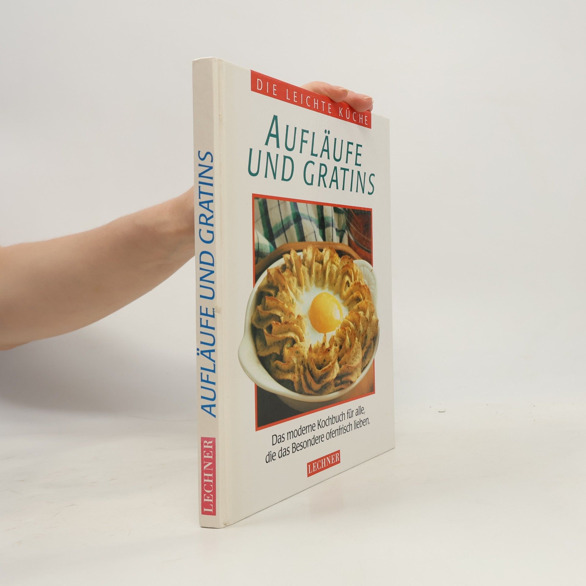 Autorenkollektiv Aufläufe und Gratins