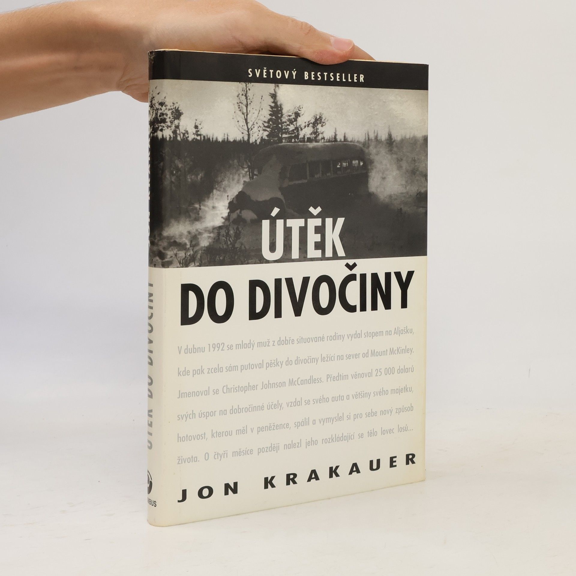Jon Krakauer Útěk do divočiny