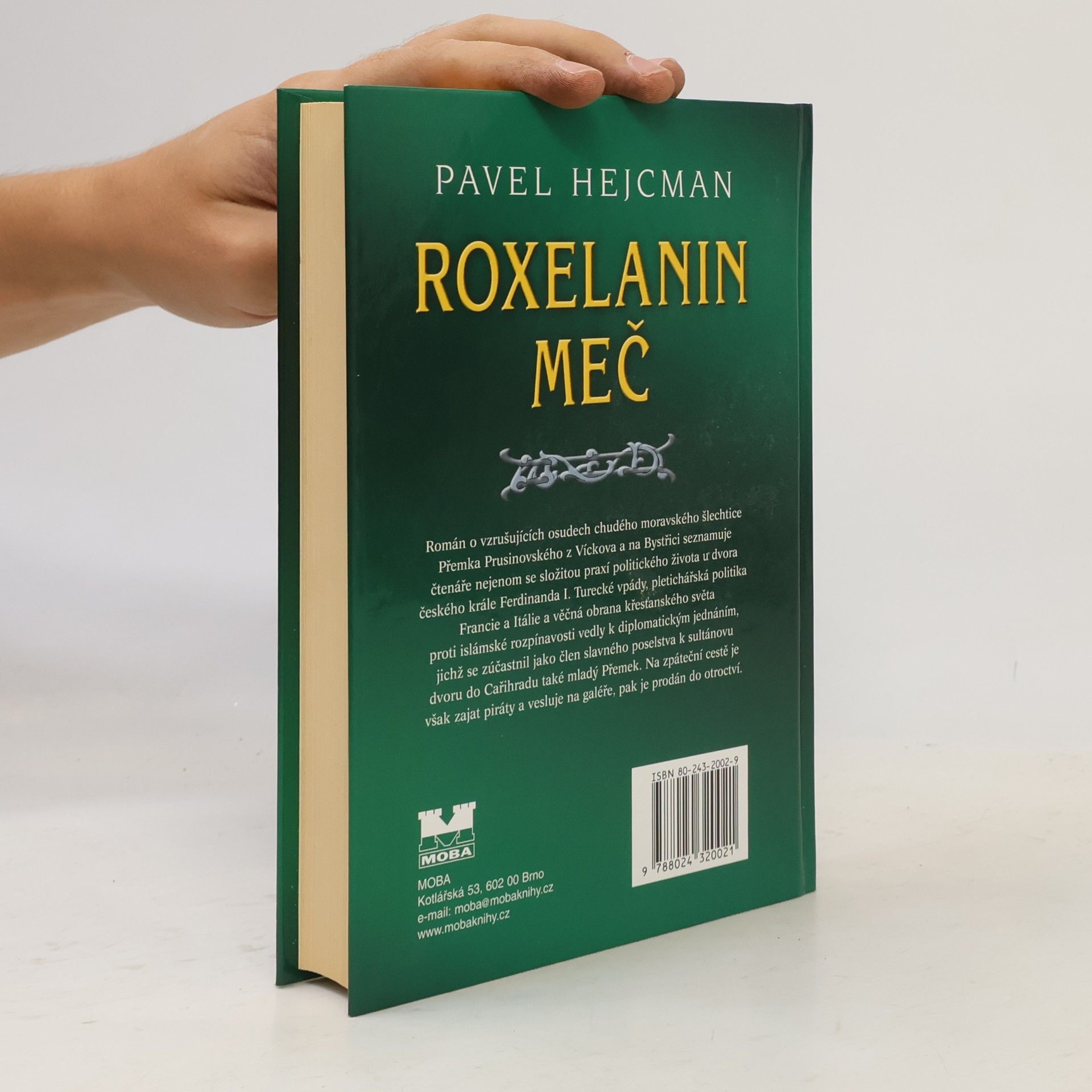 Pavel Hejcman Roxelanin meč