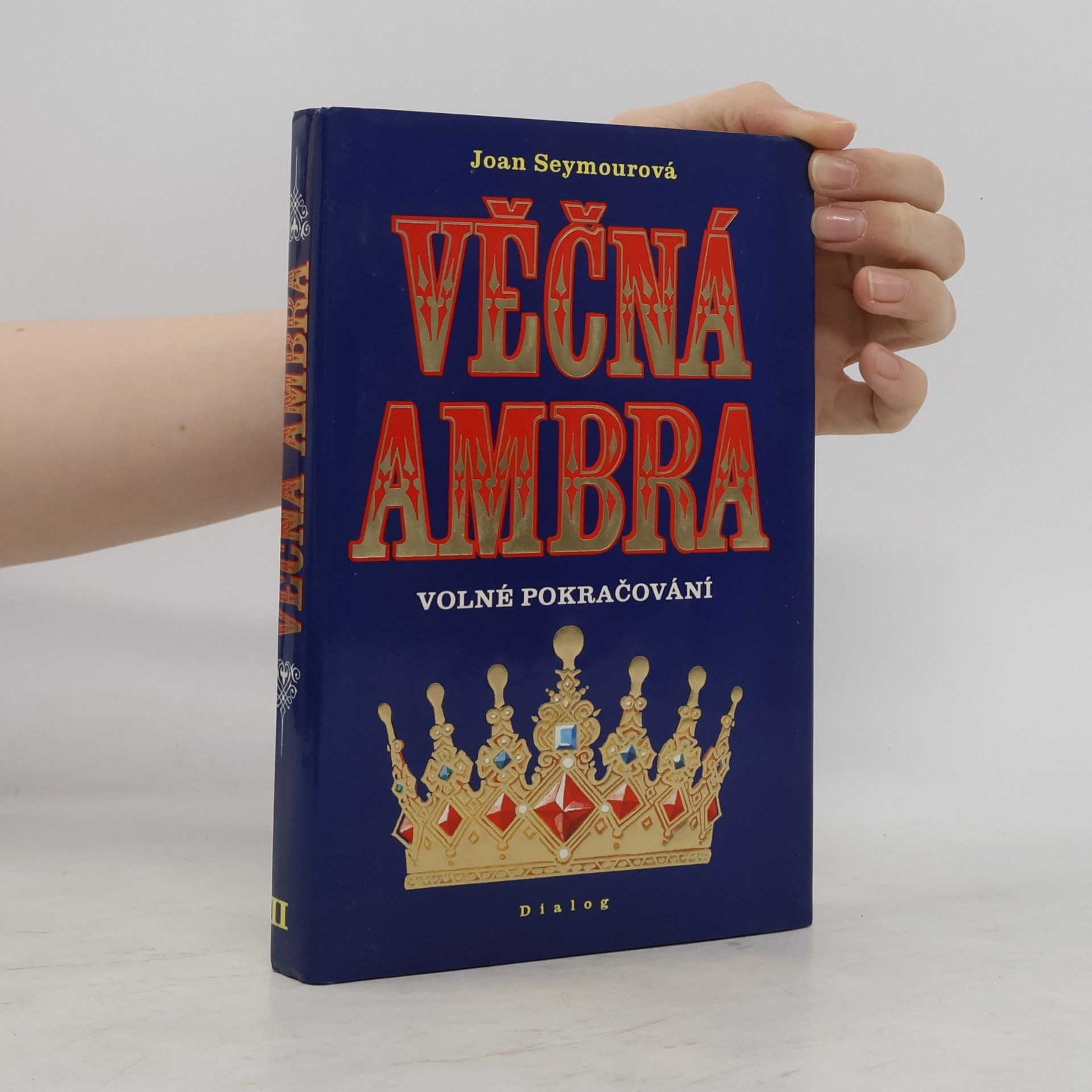 Joan Seymour Věčná Ambra : volné pokračování