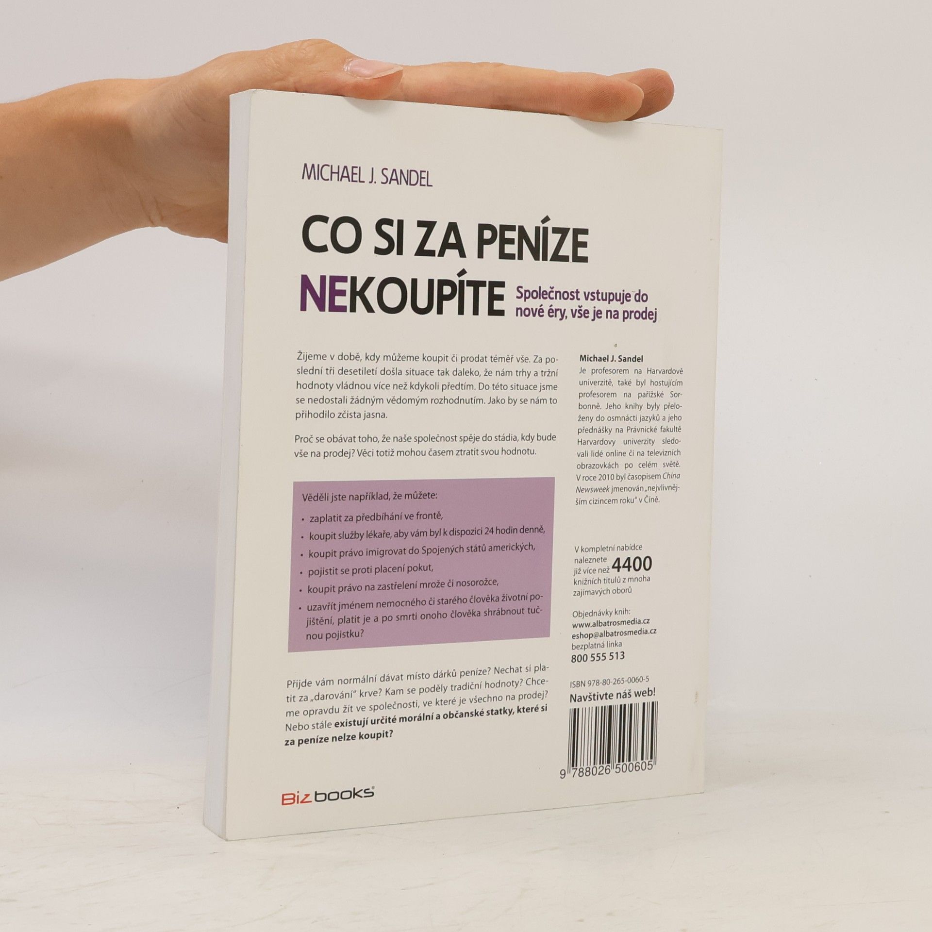 Michael Sandel Co si za peníze (ne)koupíte. Společnost vstupuje do nové éry, vše je na prodej