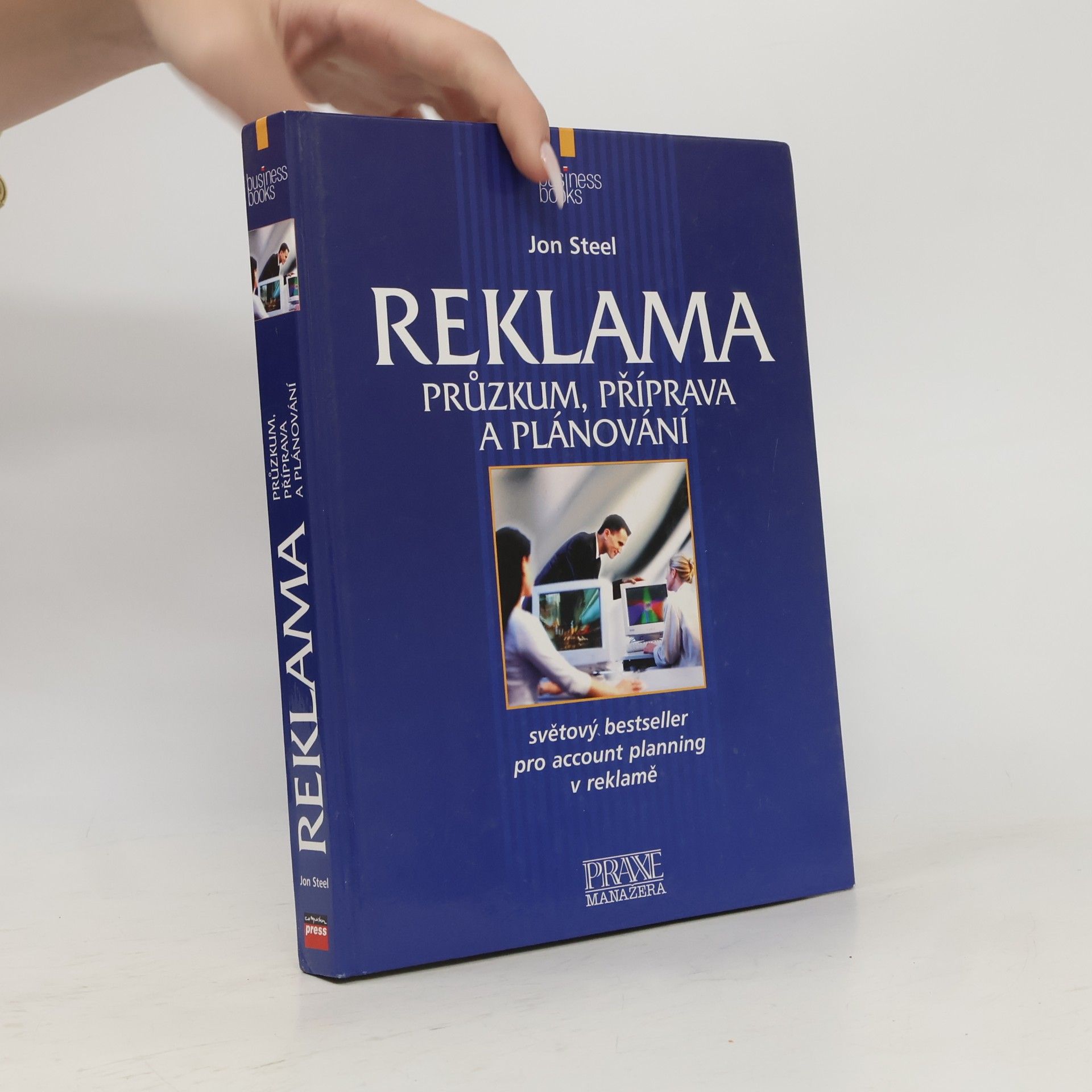 Jon Steel Reklama: Plánování a příprava