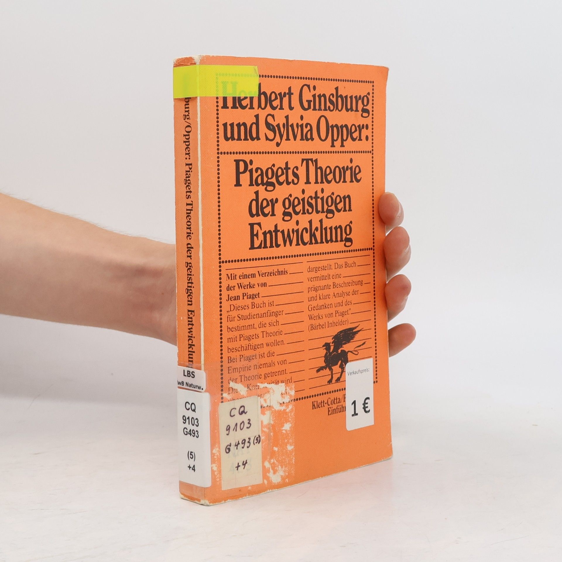 Herbert Ginsburg Piagets Theorie der geistigen Entwicklung