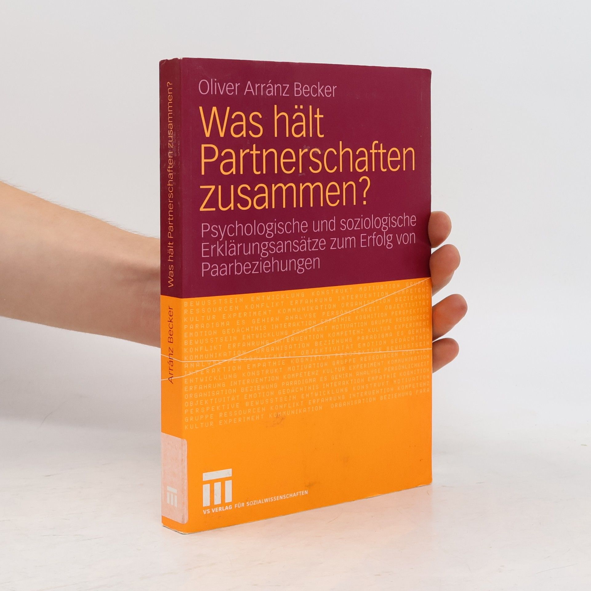 Kolektiv autorů Was Hält Partnerschaften Zusammen?