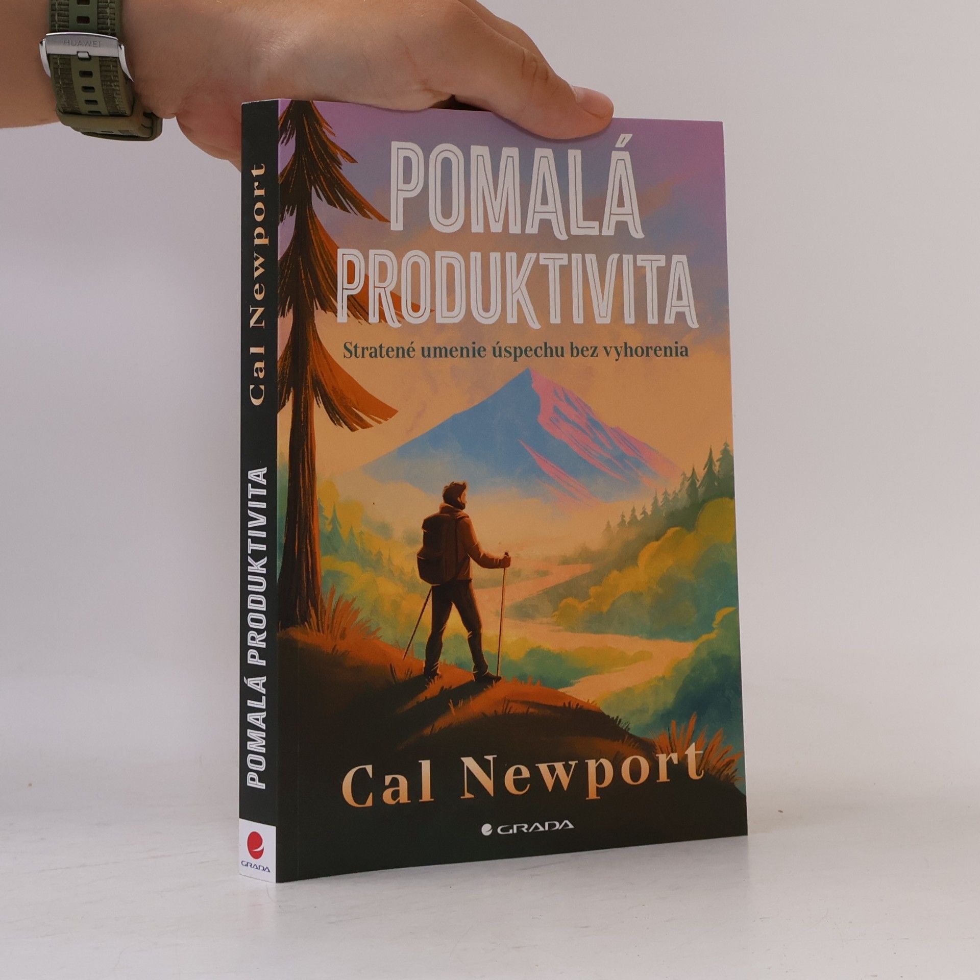 Cal Newport Pomalá produktivita