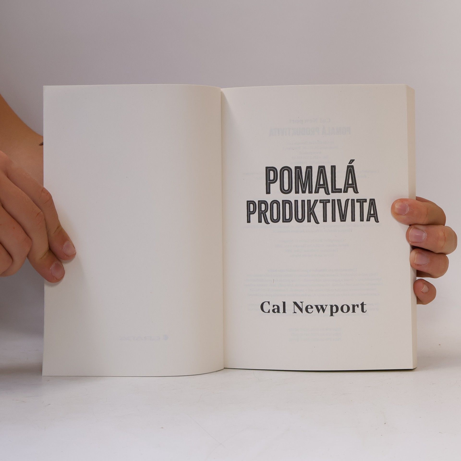 Cal Newport Pomalá produktivita