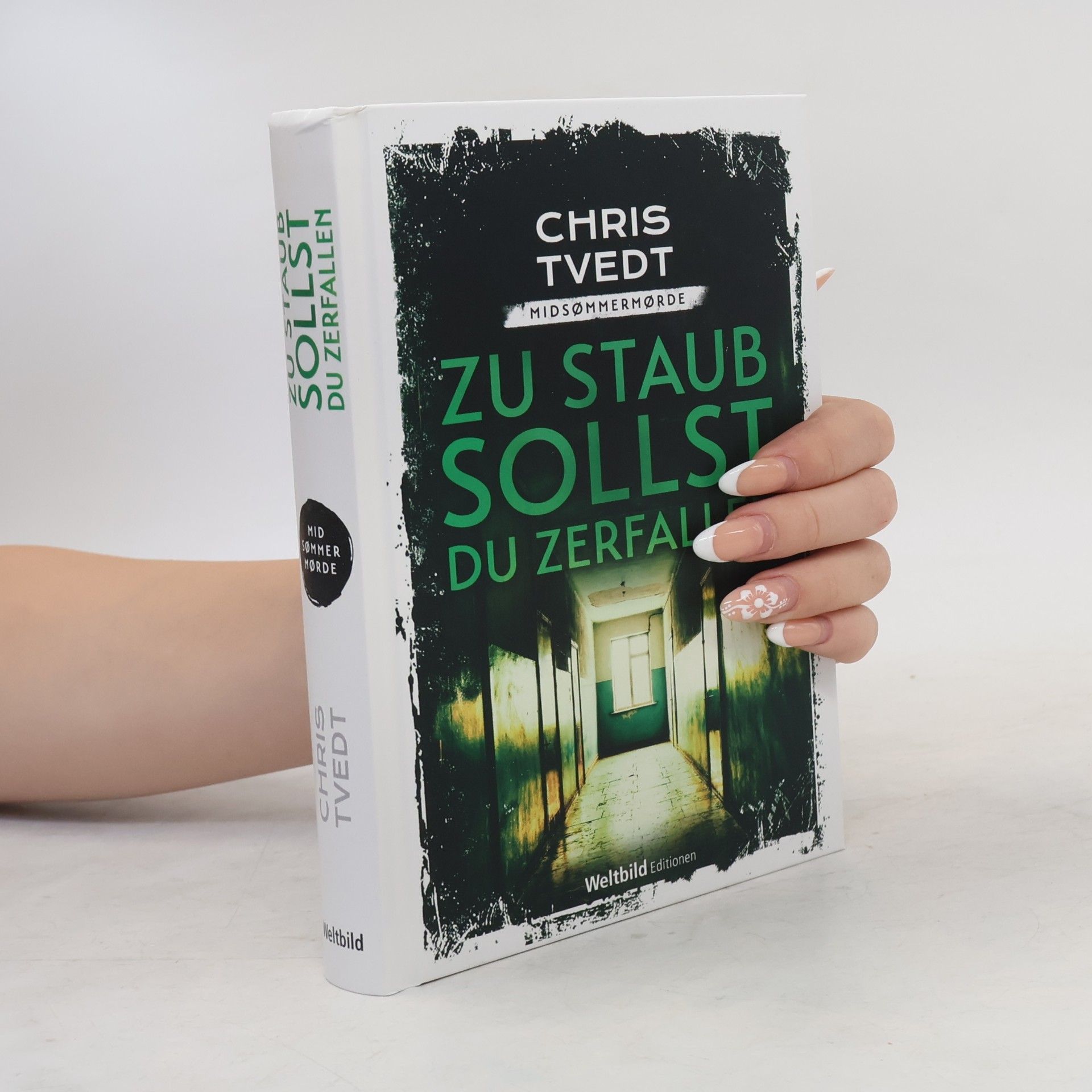 Chris Tvedt Zu Staub sollst du zerfallen
