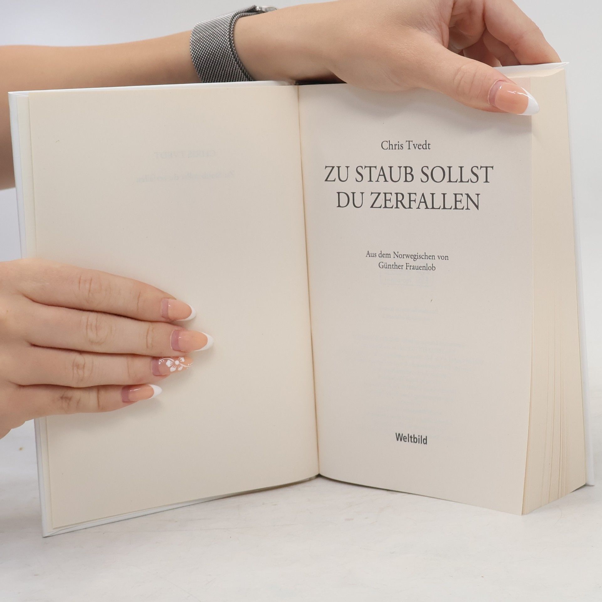 Chris Tvedt Zu Staub sollst du zerfallen