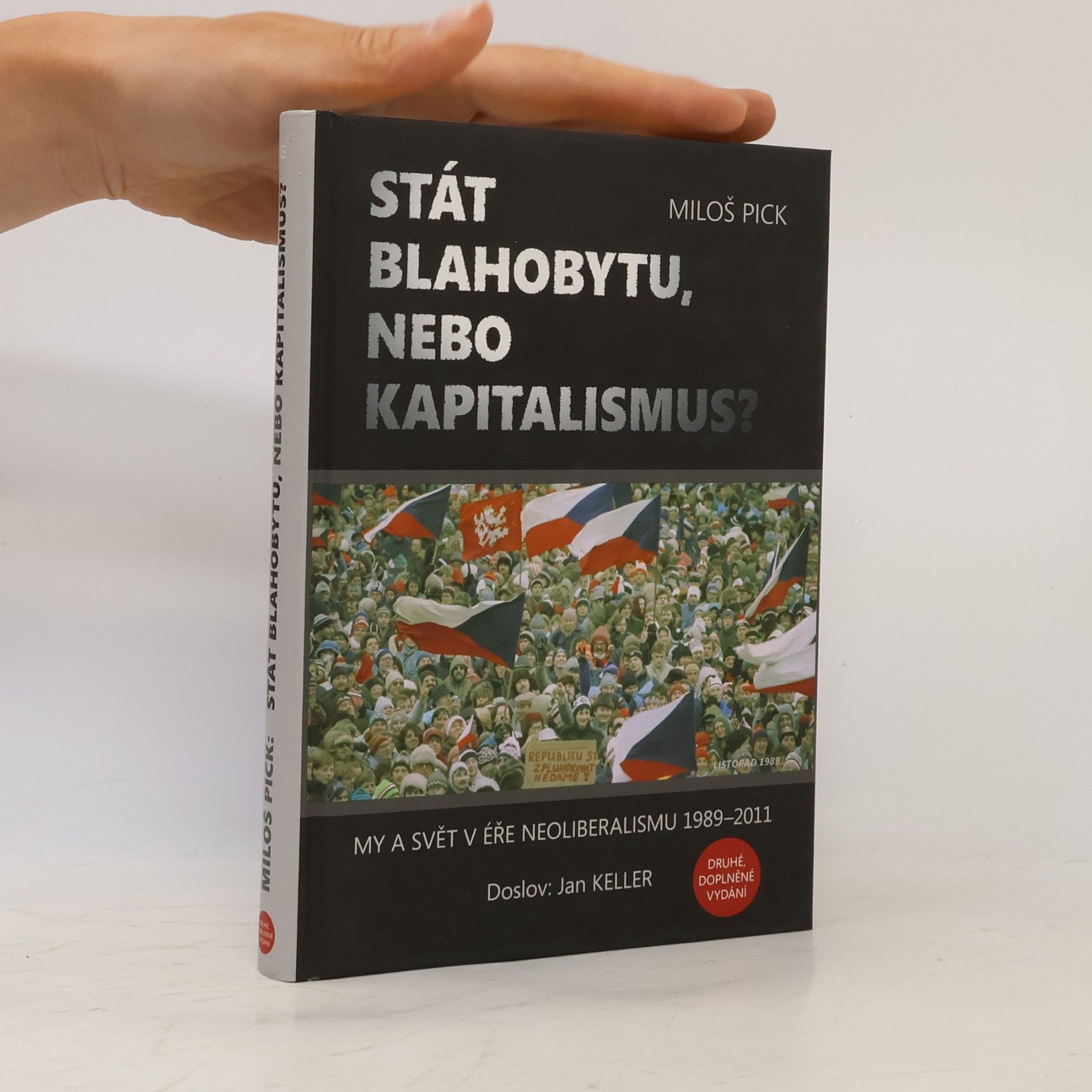 Miloš Pick Stát blahobytu, nebo kapitalismus?